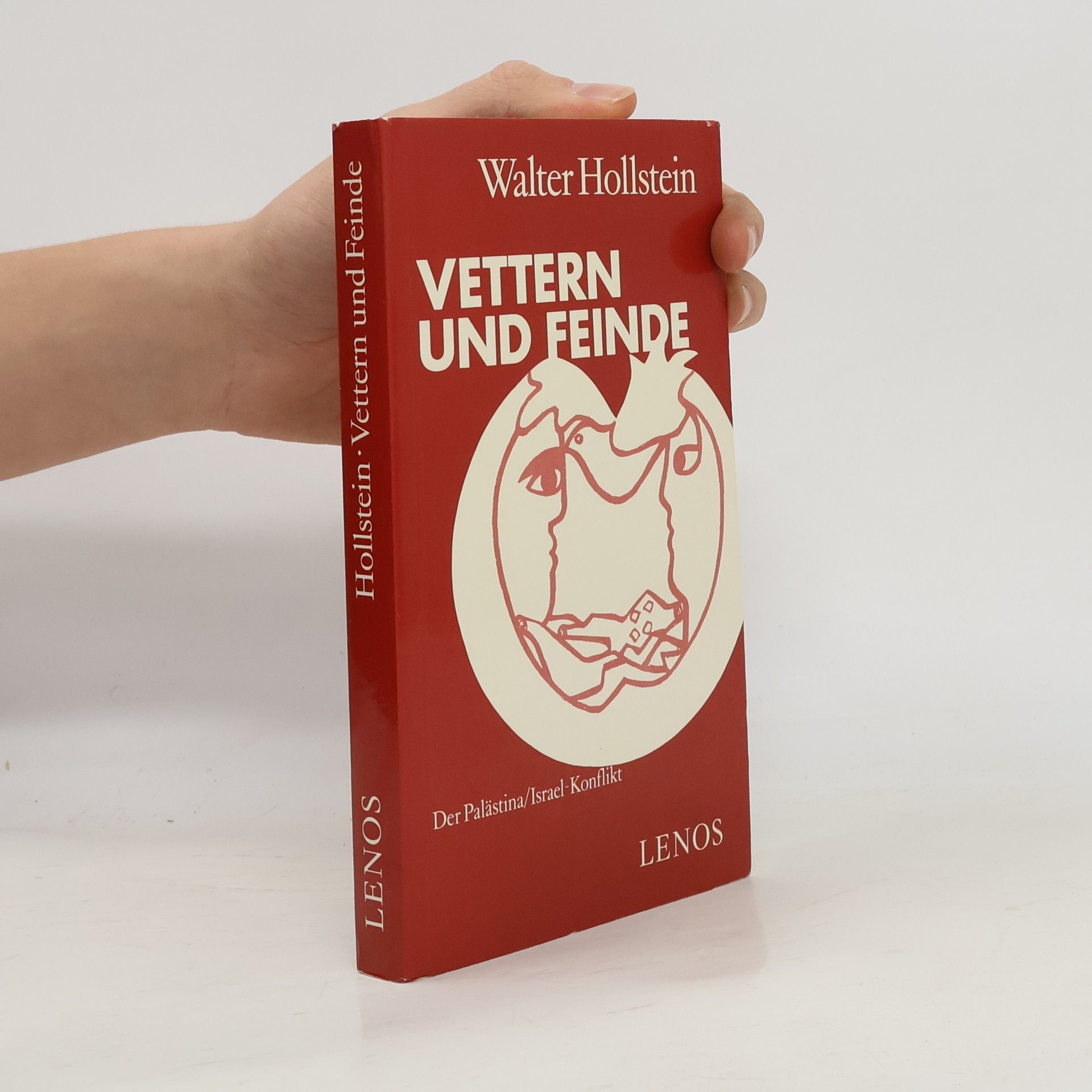 Walter Hollstein Vettern und Feinde