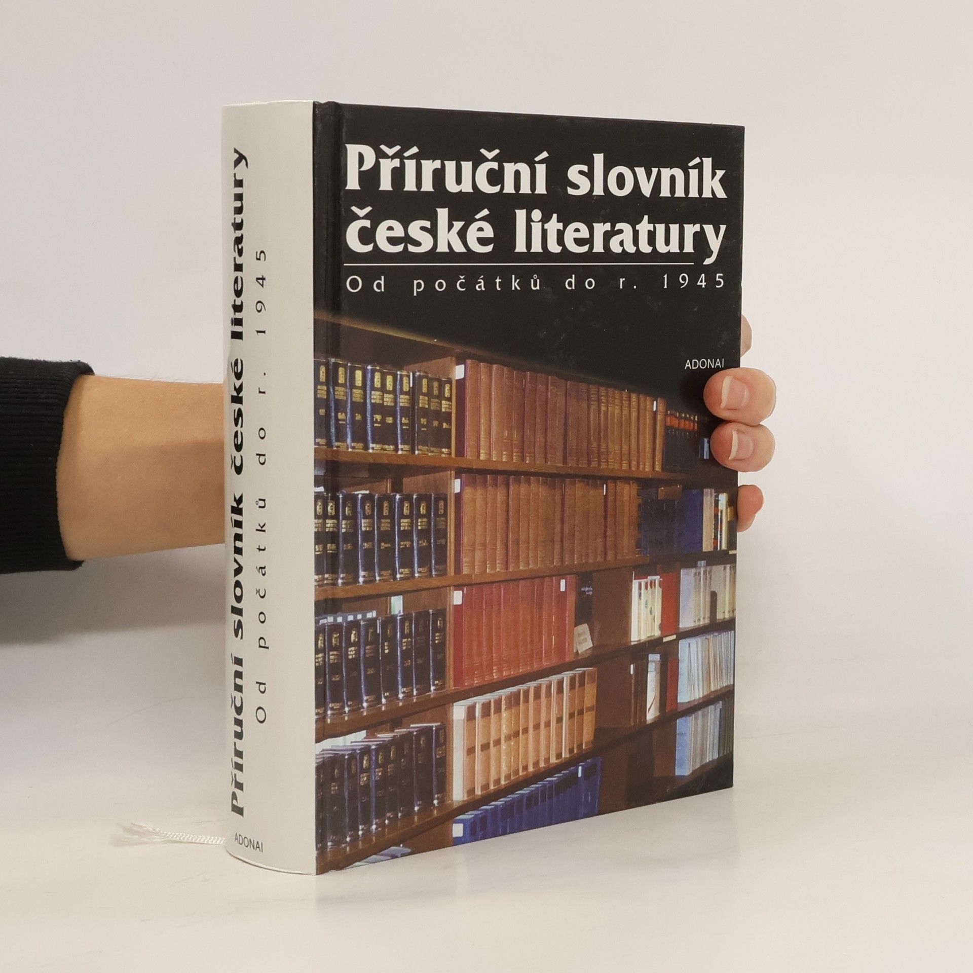 Otakar Chaloupka Příruční slovník české literatury. Od počátků do r. 1945