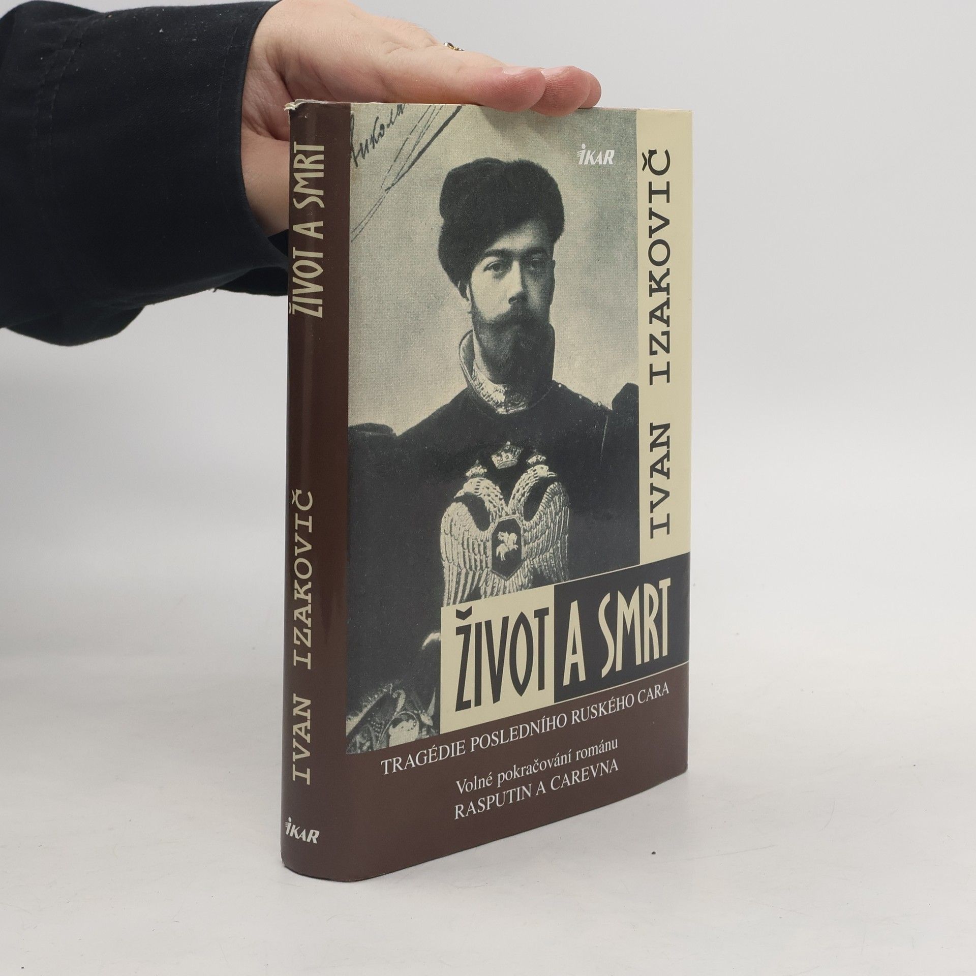 Život a smrt: Tragédie posledního ruského cara