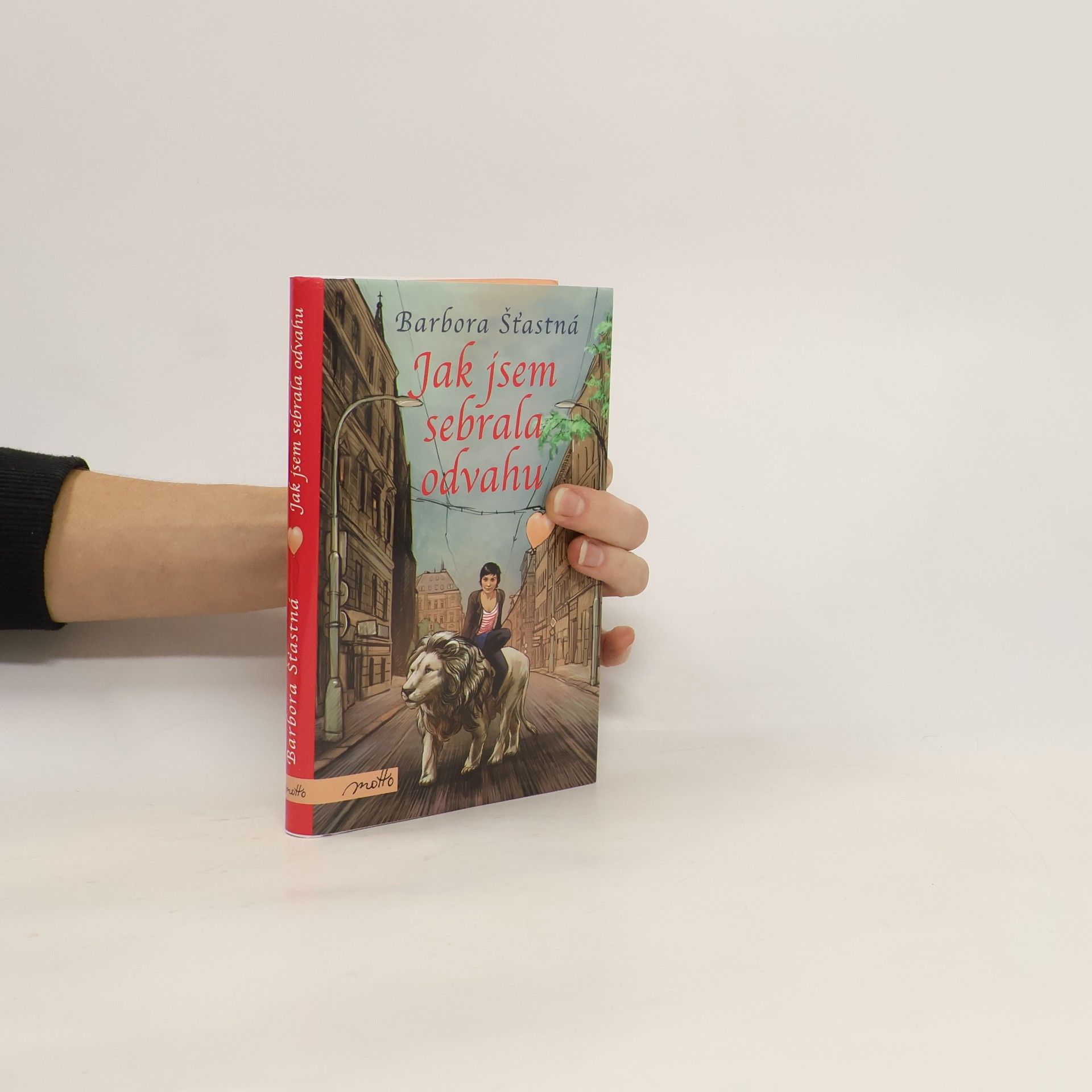 Jak jsem sebrala odvahu