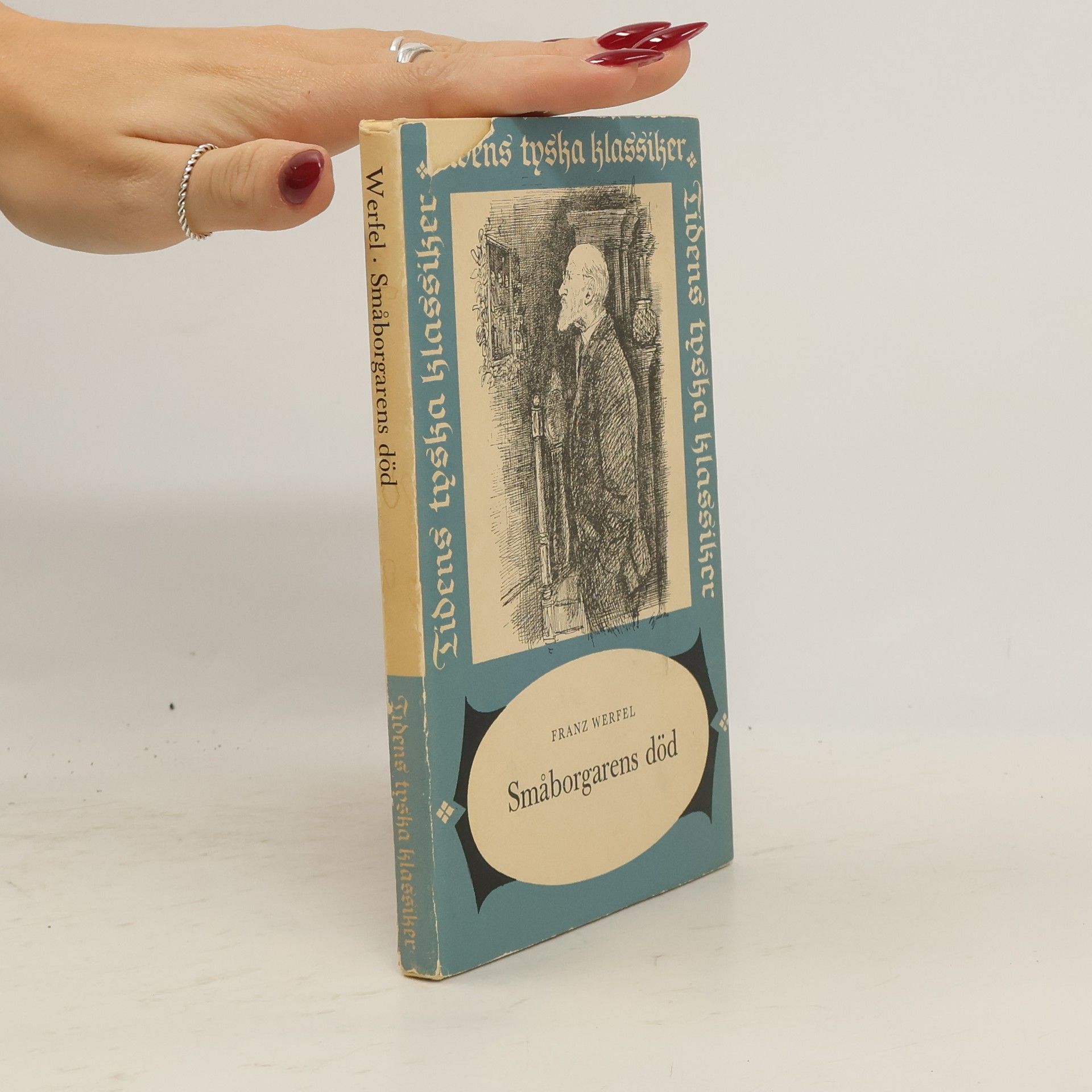 Franz Werfel Småborgarens död / En dåres hädelse