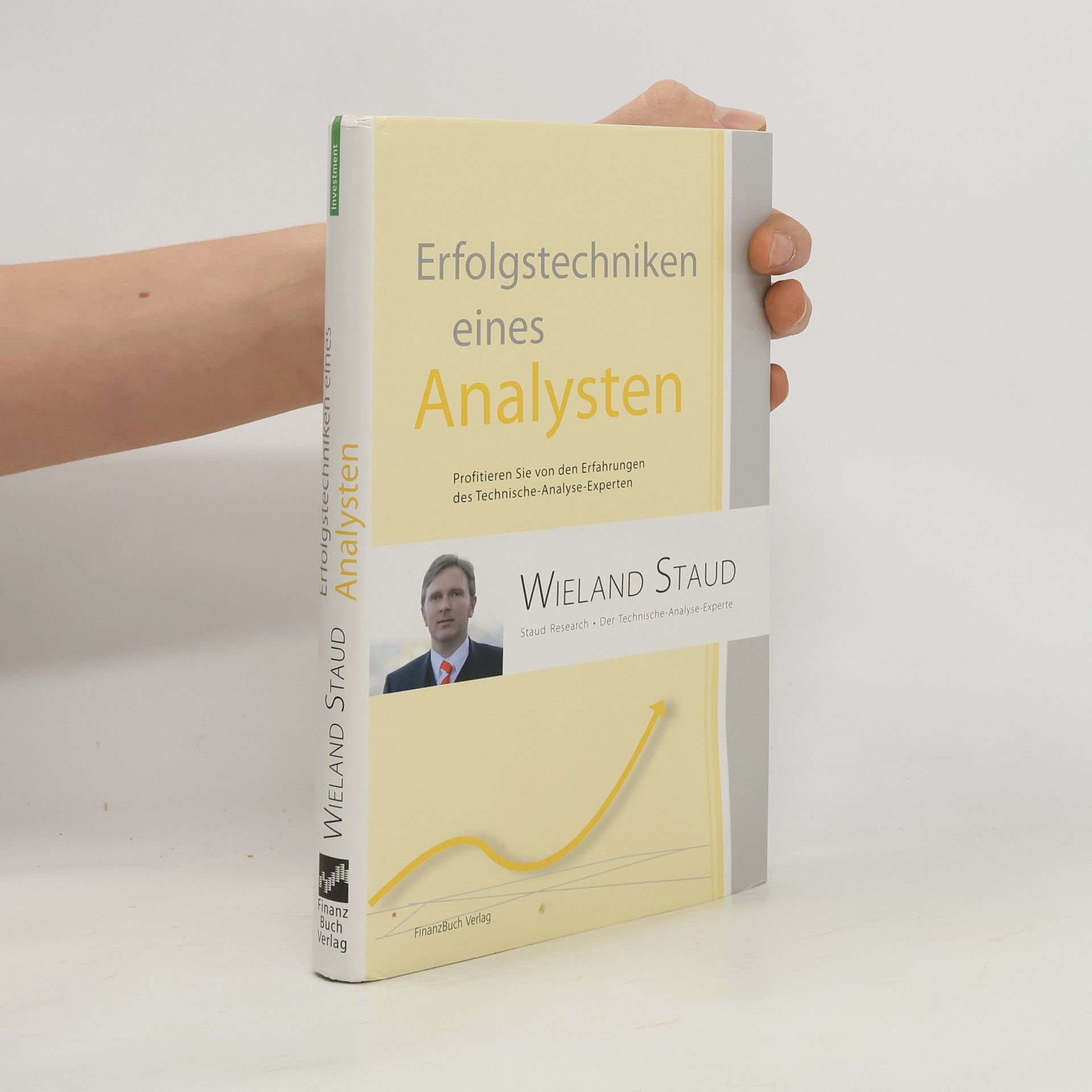 Wieland Staud Erfolgstechniken eines Analysten