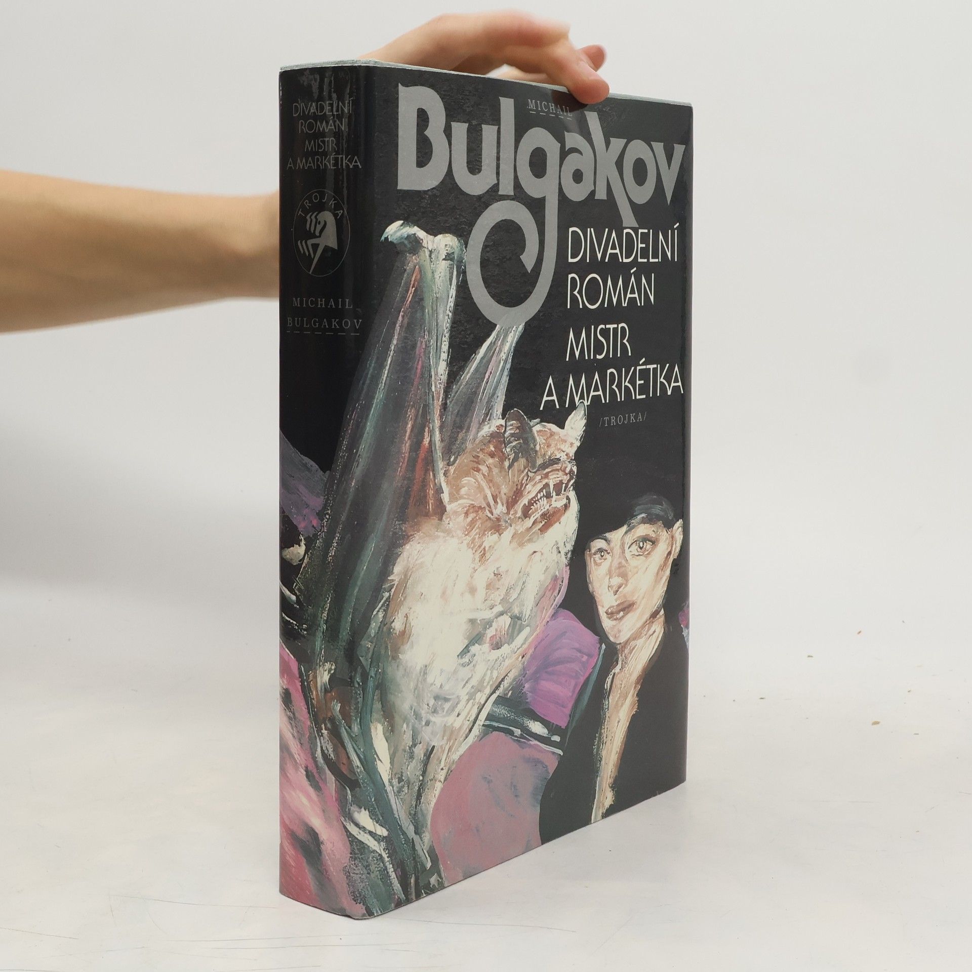 Michail Bulgakov Divadelní román. Mistr a Markétka