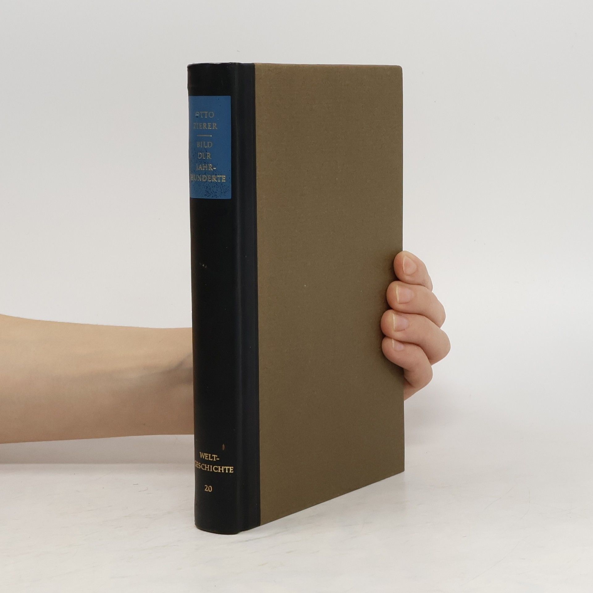 Otto Zierer Bild der Jahrhunderte. Weltgeschichte 20
