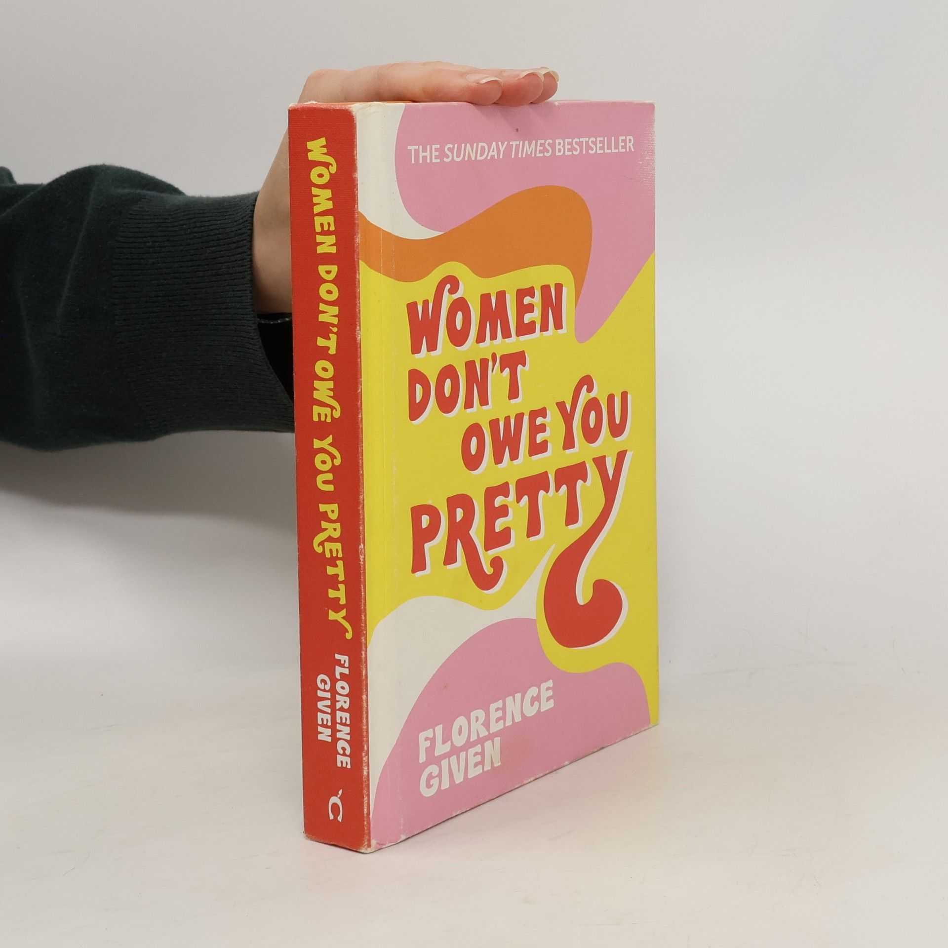 Florence Given Women Don't Owe You Pretty