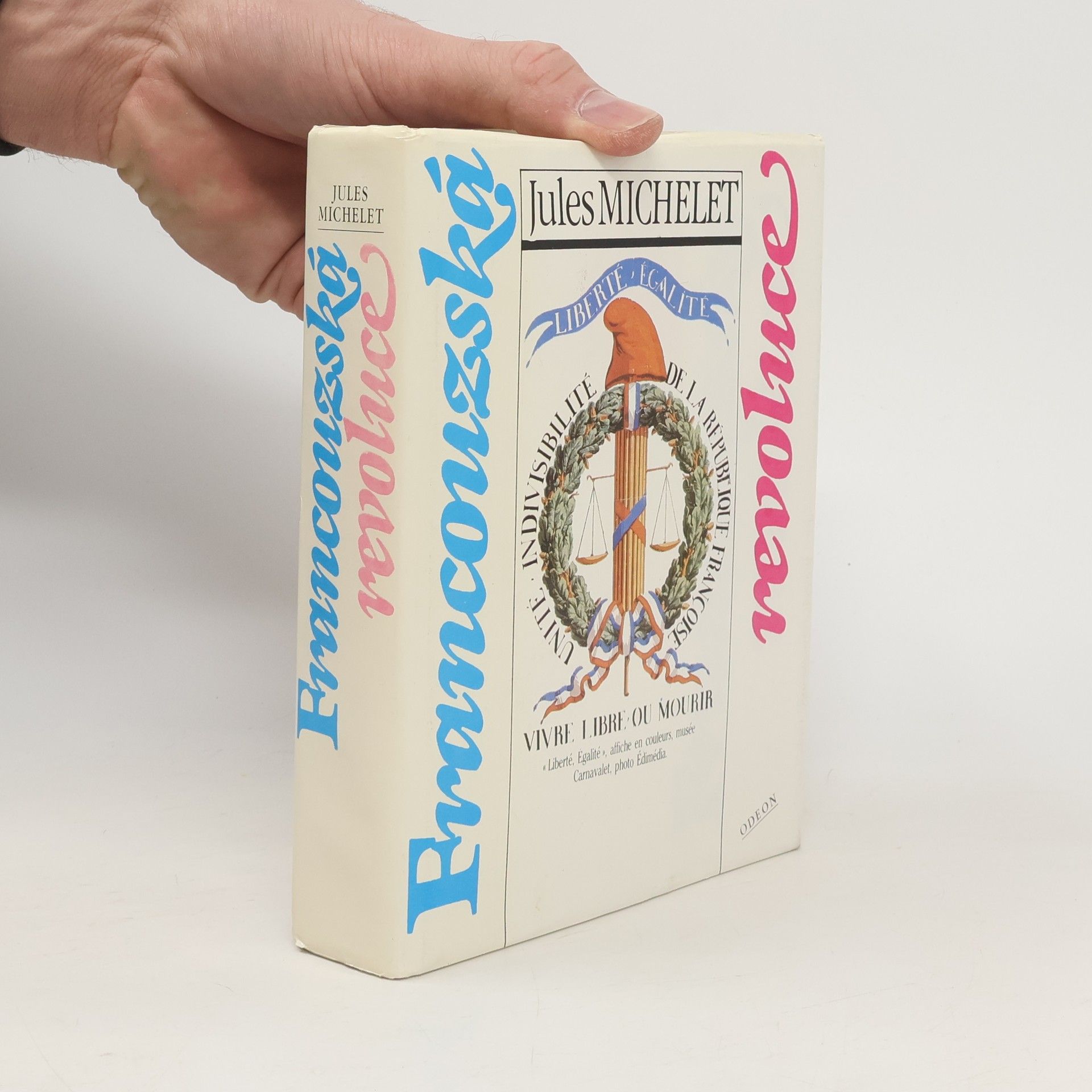 Jules Michelet Francouzská revoluce