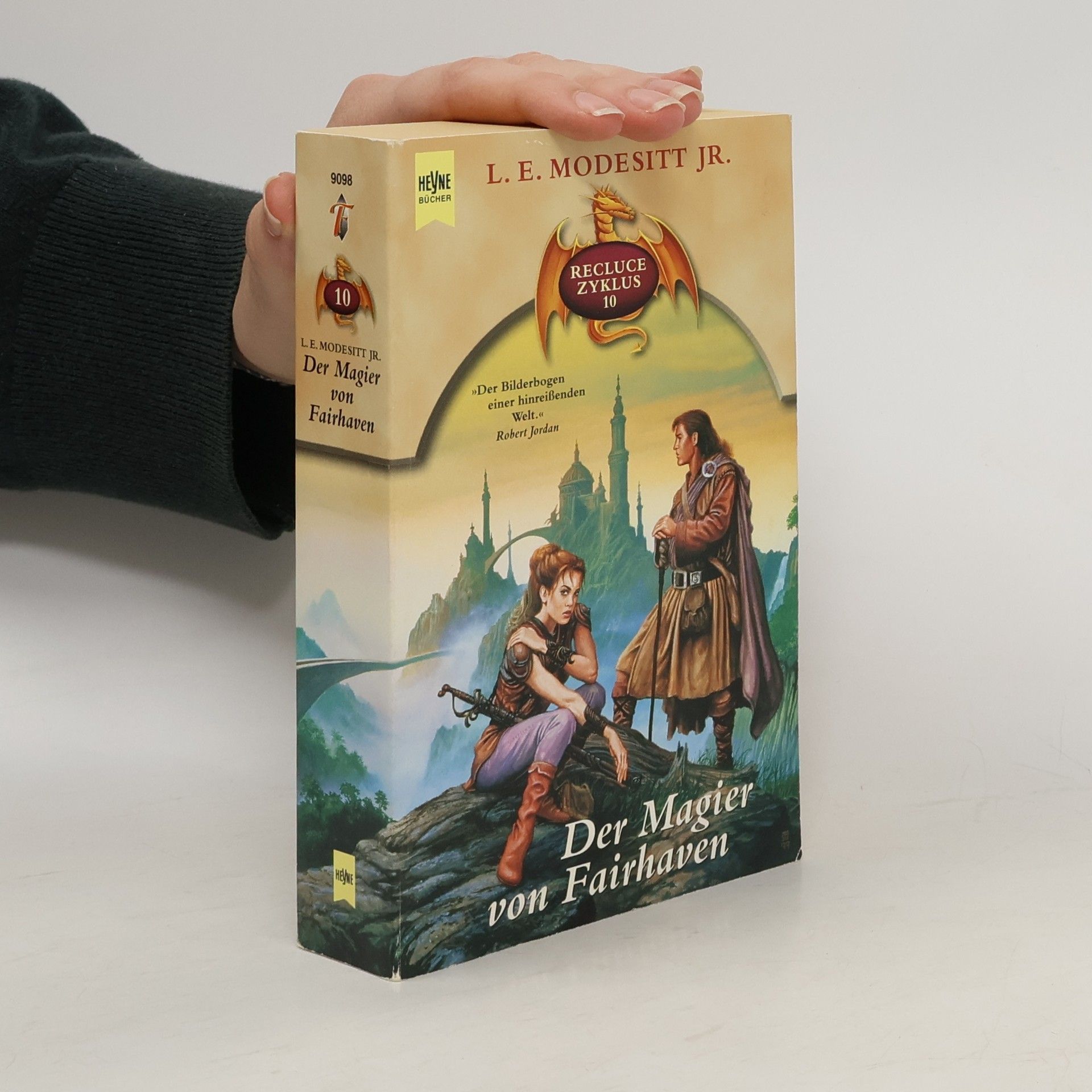 L. E. Modesitt Jr. Der Magier von Fairhaven. Fantasy-Roman. Aus d. Amerikan. v. Jürgen Langowski