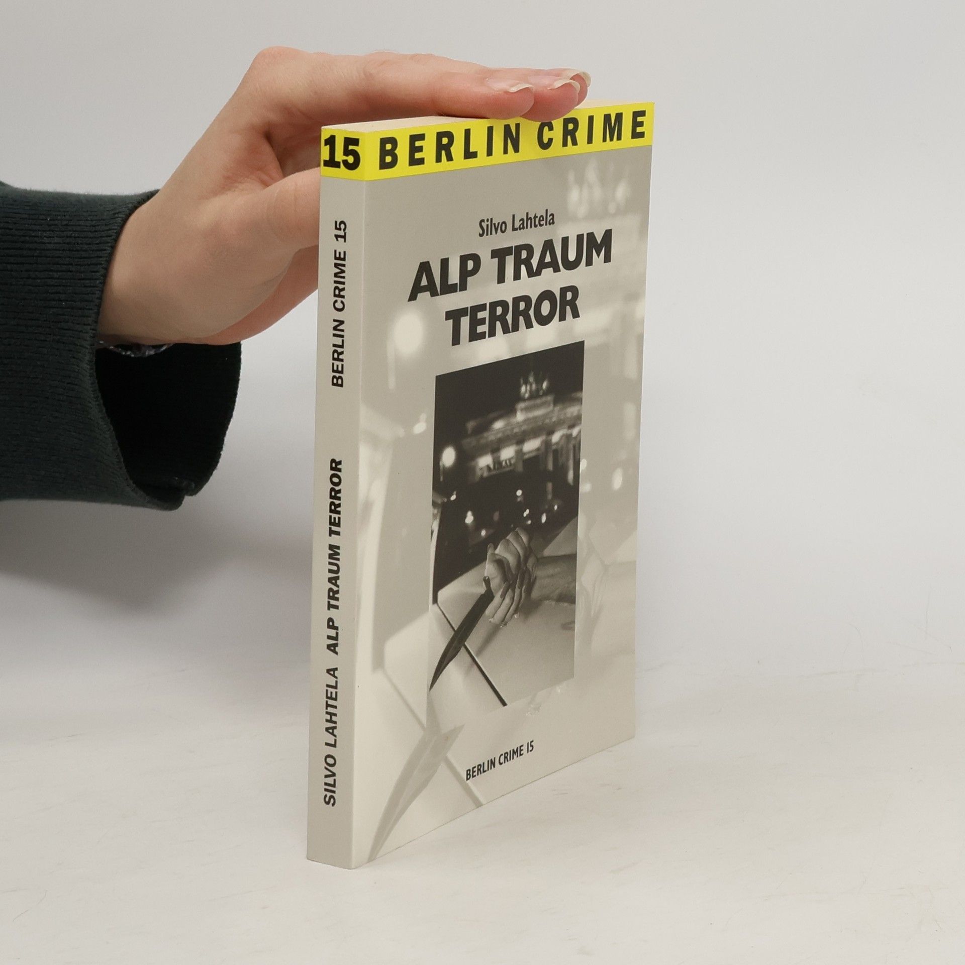 Berlin Crime - 15: Alp-Traum Terror
