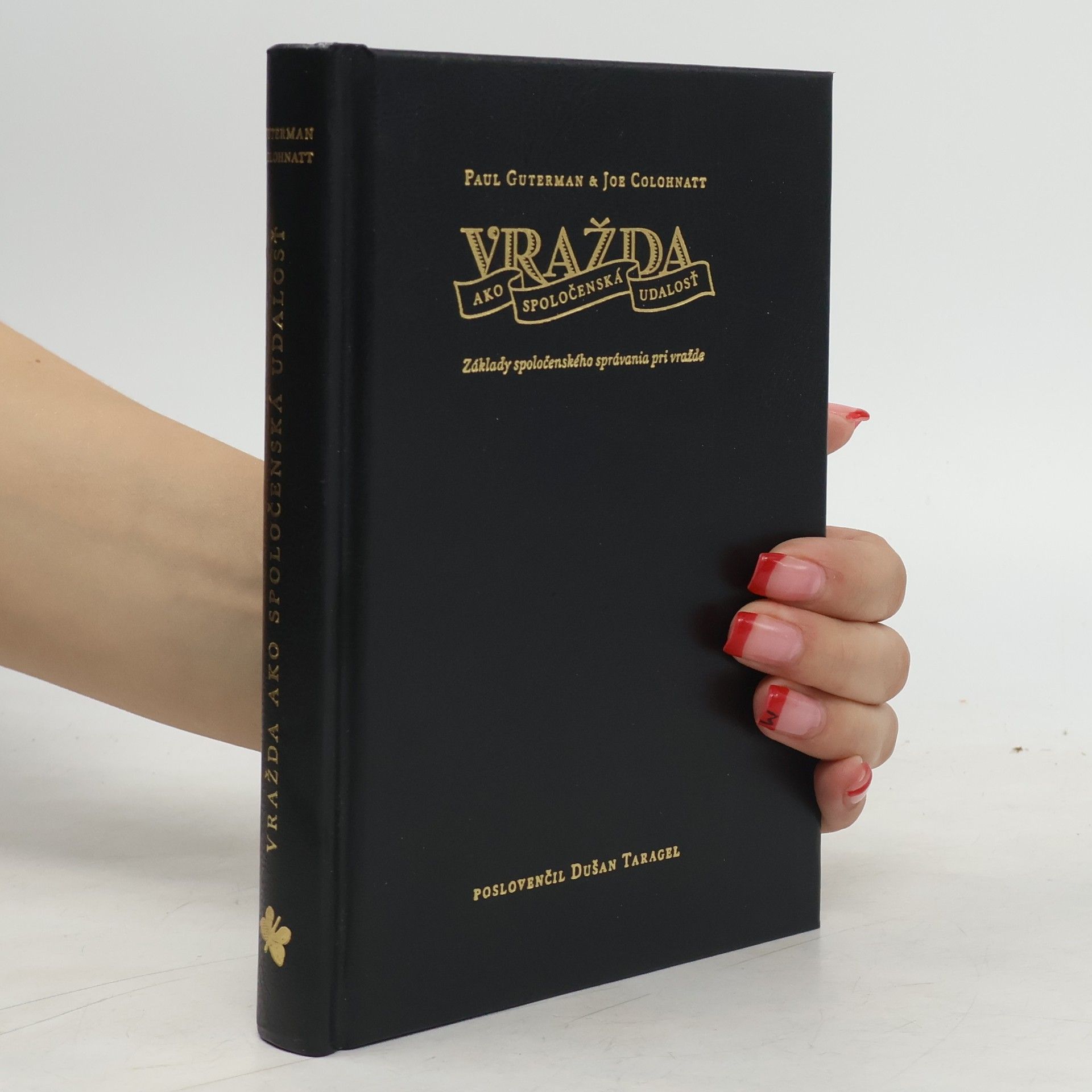 Vražda ako spoločenská udalosť