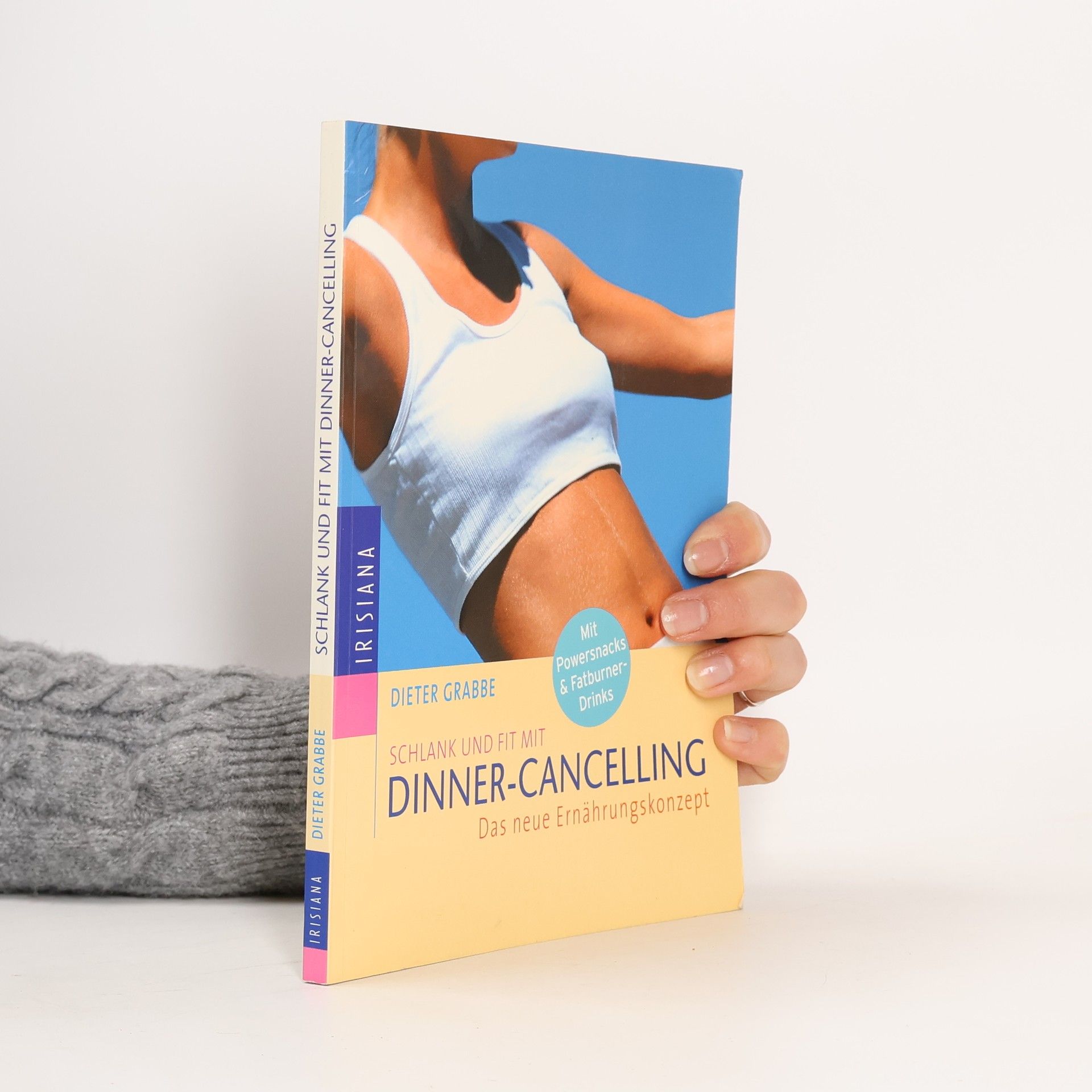 Dieter Grabbe Schlank und fit mit Dinner-Cancelling