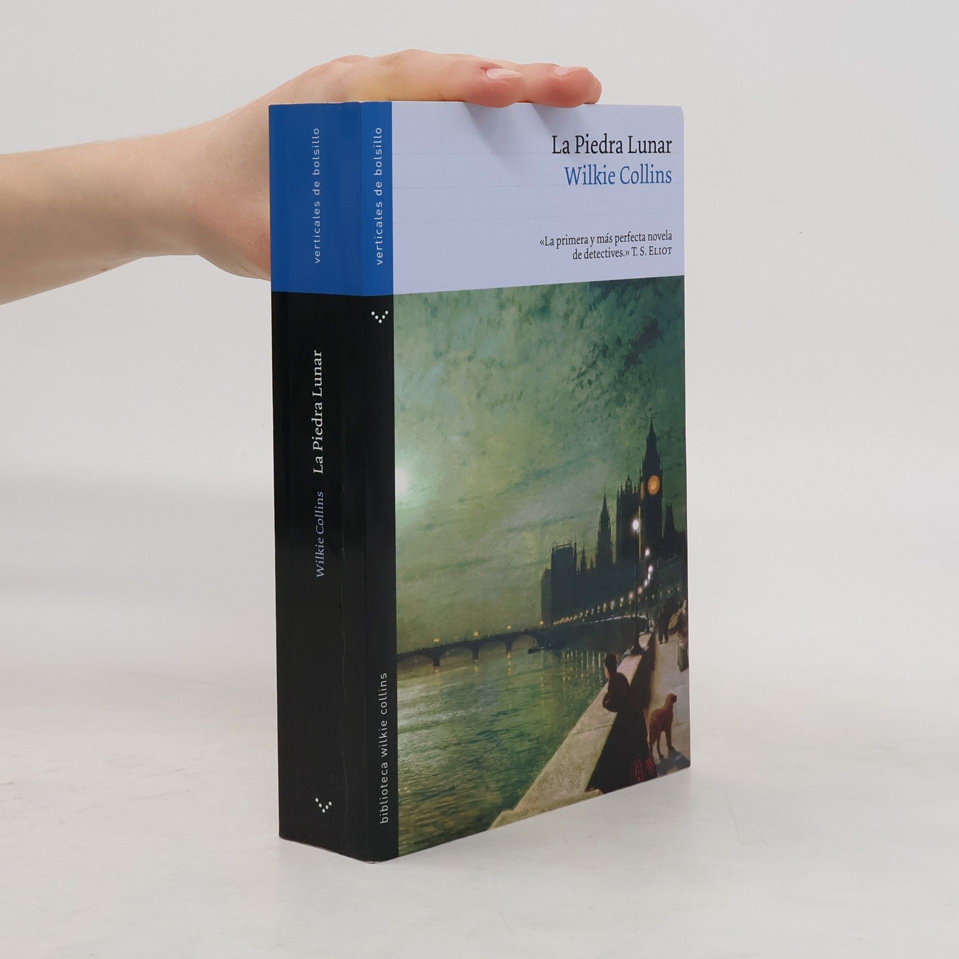 Wilkie Collins Verticales de bolsillo: La piedra lunar