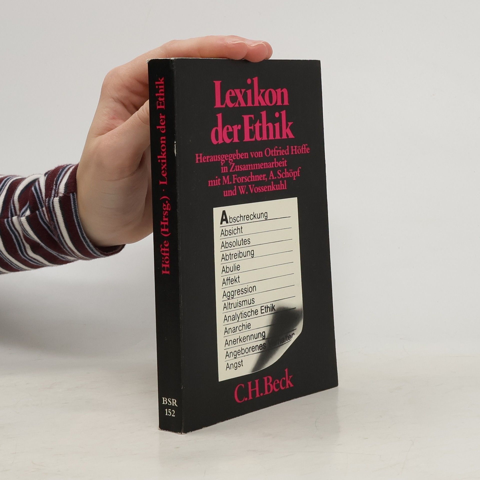 Otfried Höffe Beck'sche schwarze Reihe - 152: Lexikon der Ethik