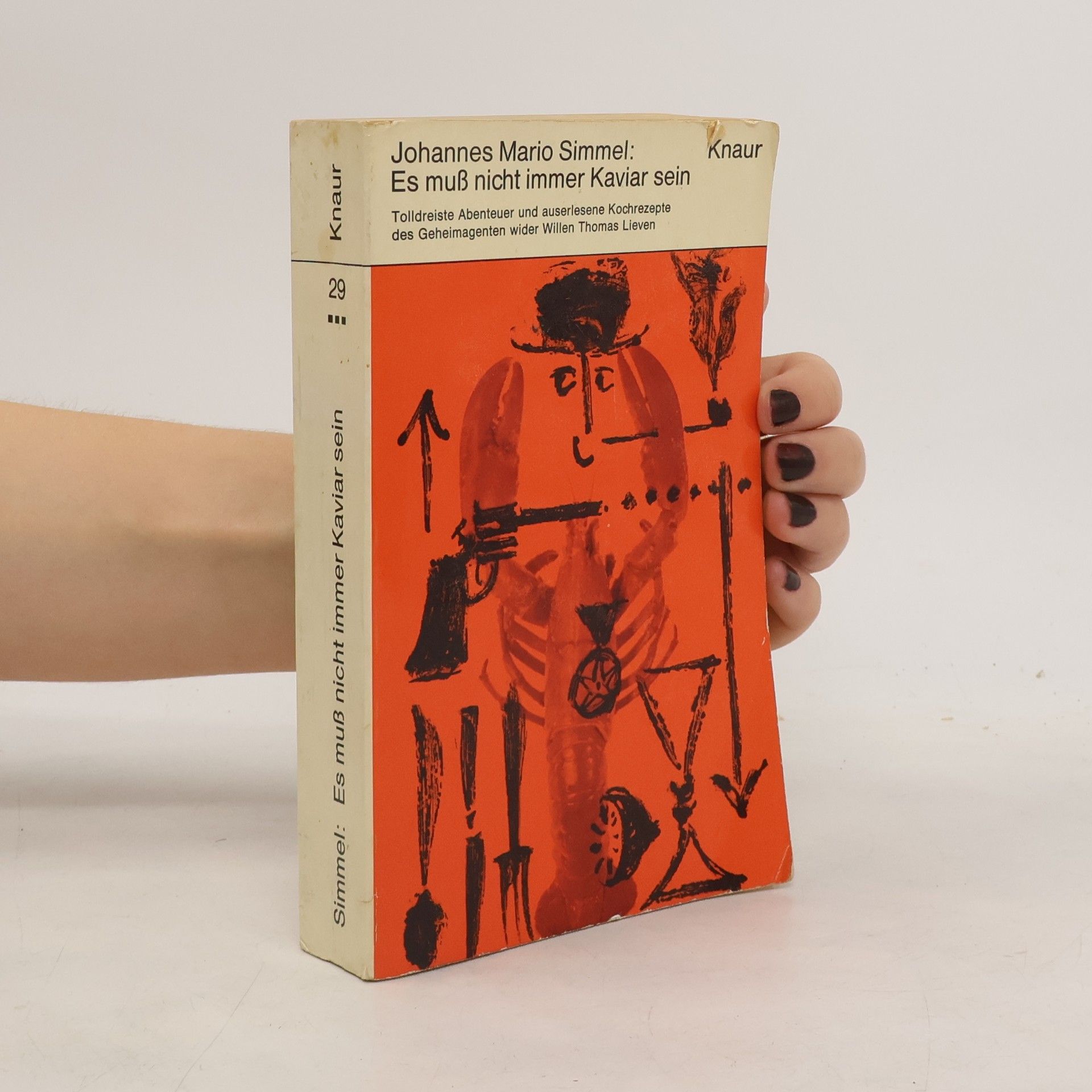 Johannes Mario Simmel Es muß nicht immer Kaviar sein