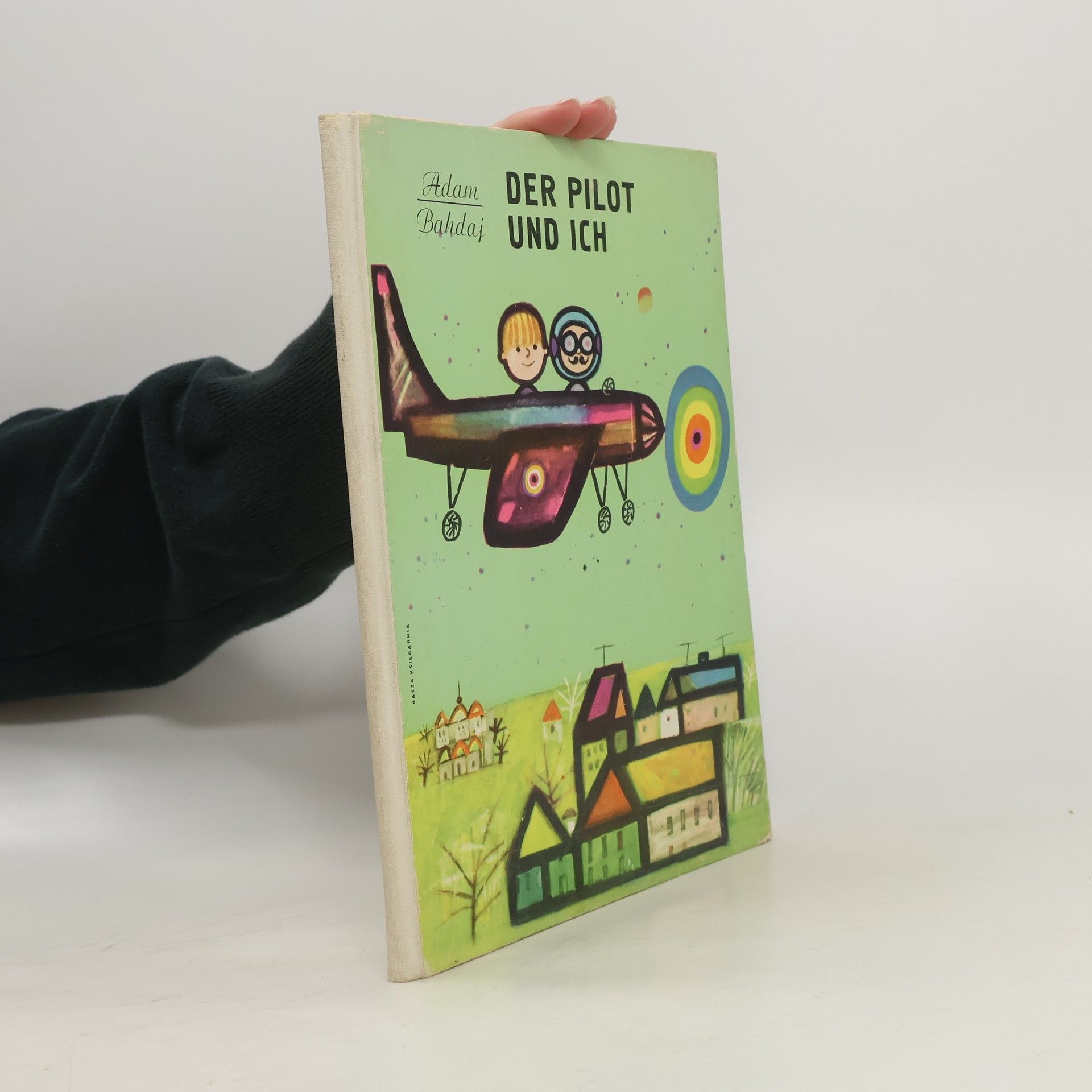 Adam Bahdaj Der Pilot und ich