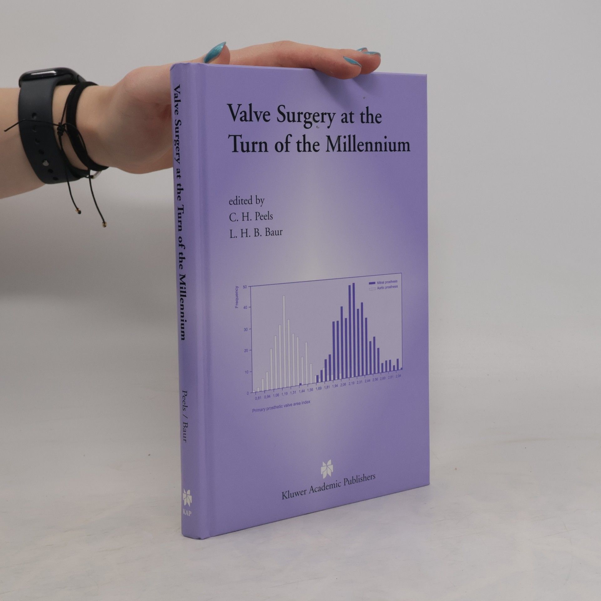 C. H. Peels Valve Surgery at the Turn of the Millennium