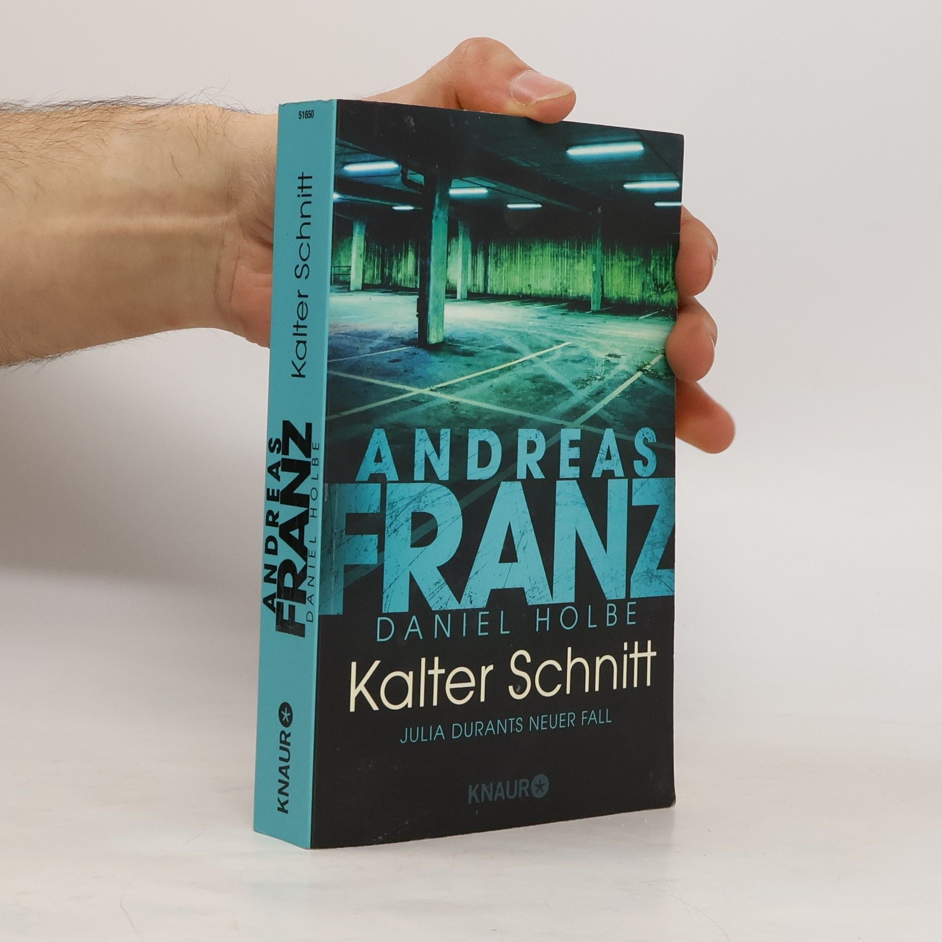 Daniel Holbe Kalter Schnitt