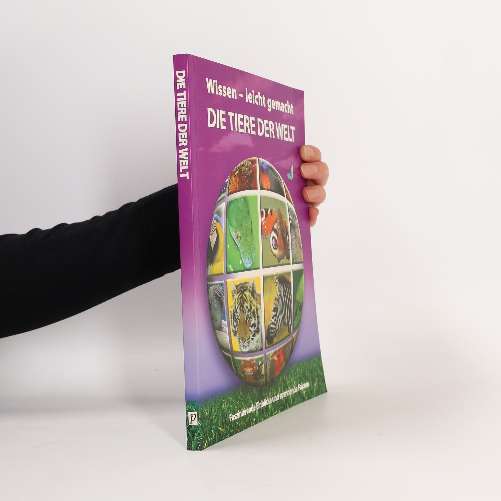 Kolektiv autorů Die Tiere der Welt