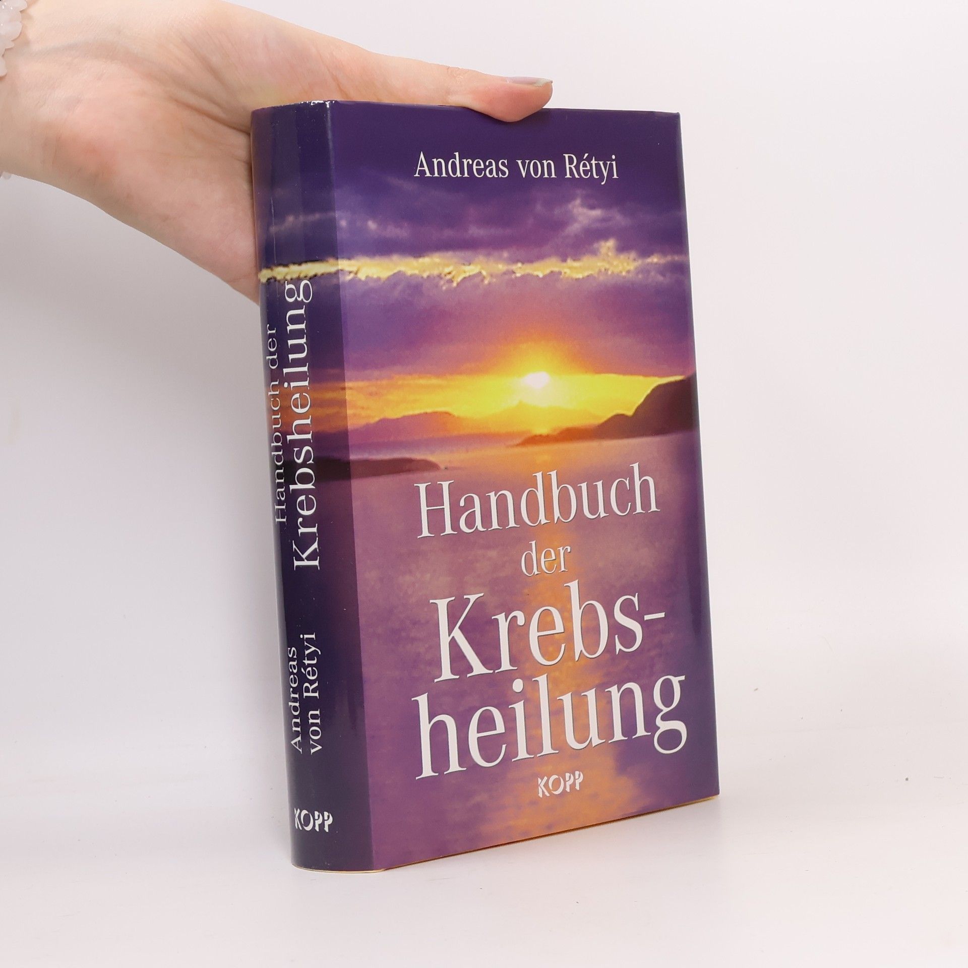 Andreas von Rétyi Handbuch der Krebsheilung