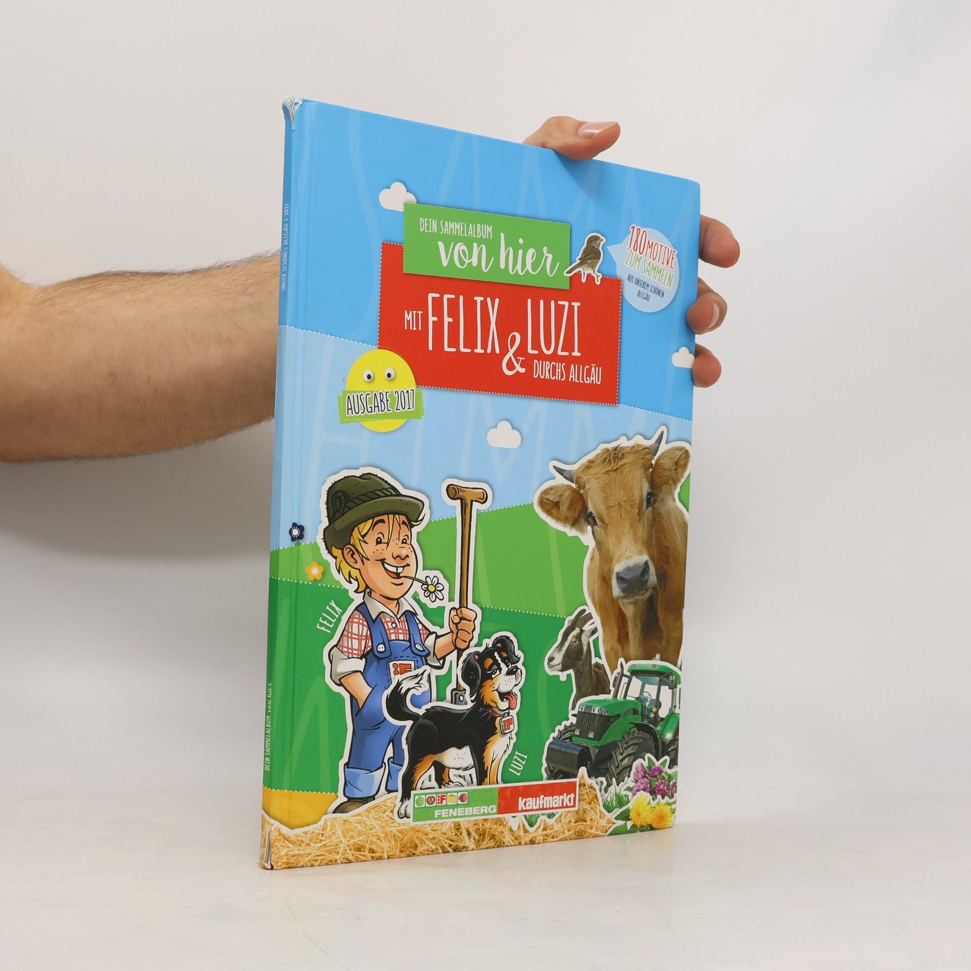 AA.VV. Von hier mit Felix & Luzi durchs Allgäu. Ausgabe 2017