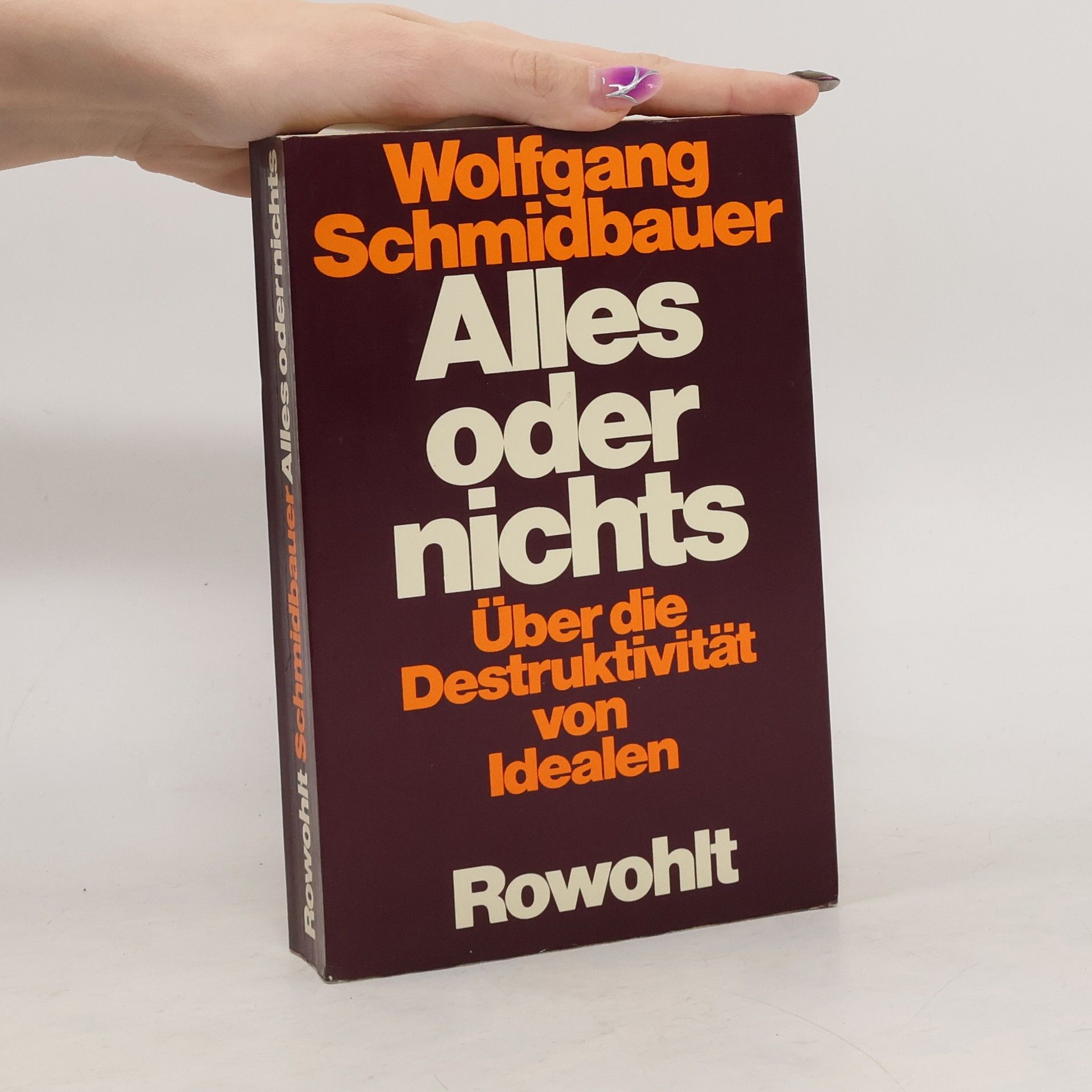 Wolfgang Schmidbauer Alles oder nichts