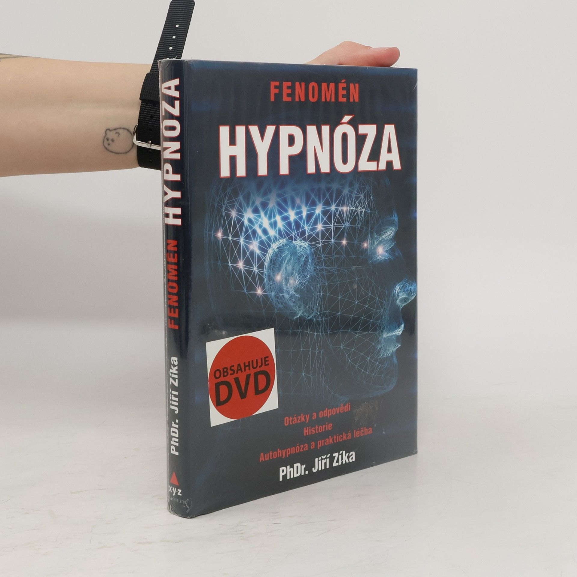 Jiří Zíka Fenomén Hypnóza