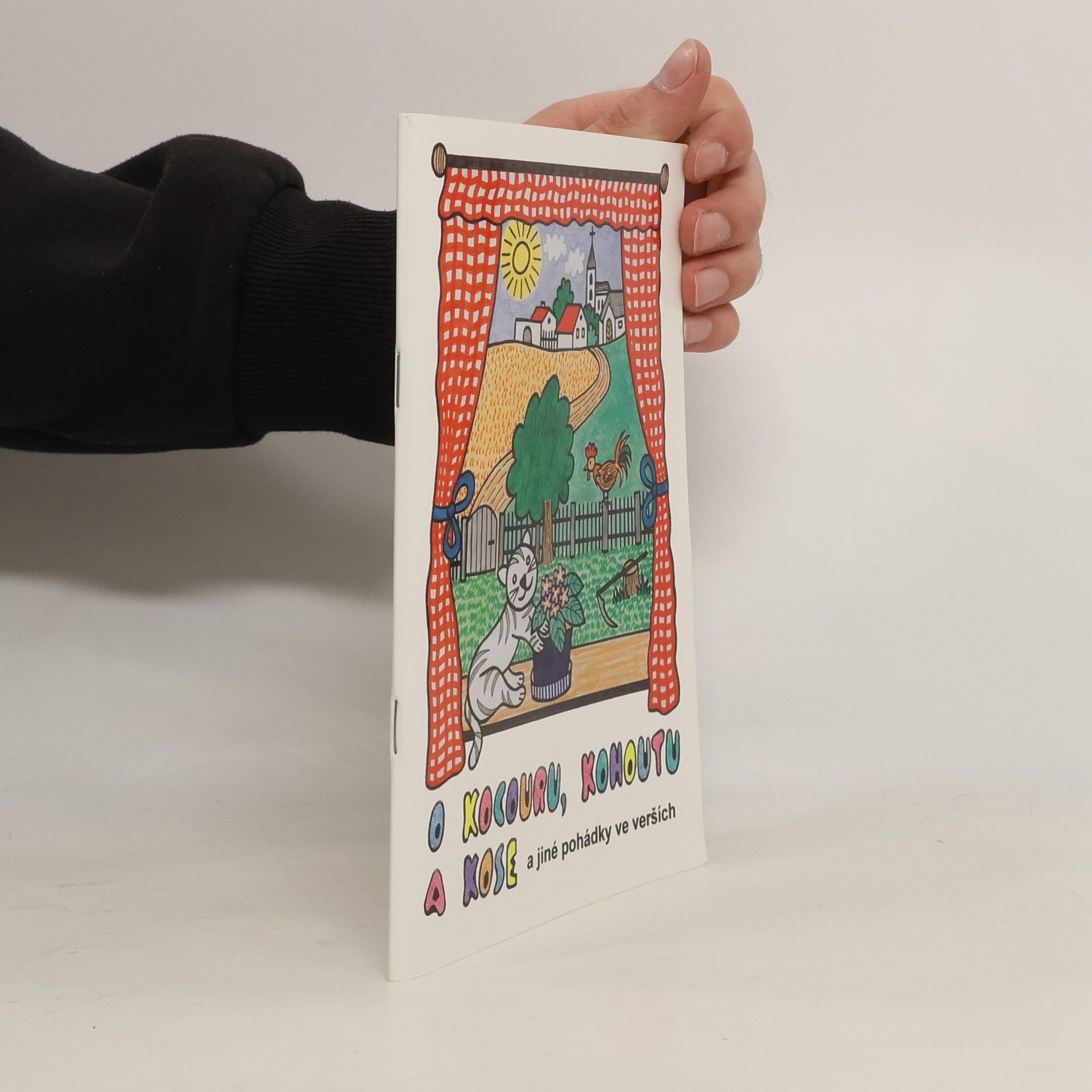 Šárka Stabrynová O kocouru, kohoutu a kose a jiná pohádky ve verších