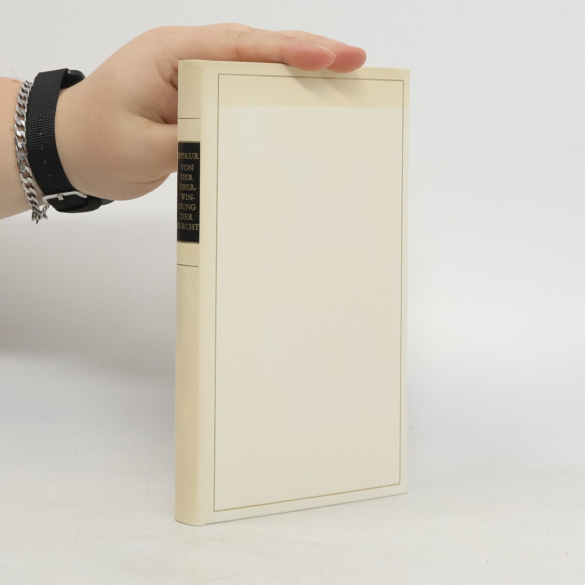 Epikúros Von der Überwindung der Furcht