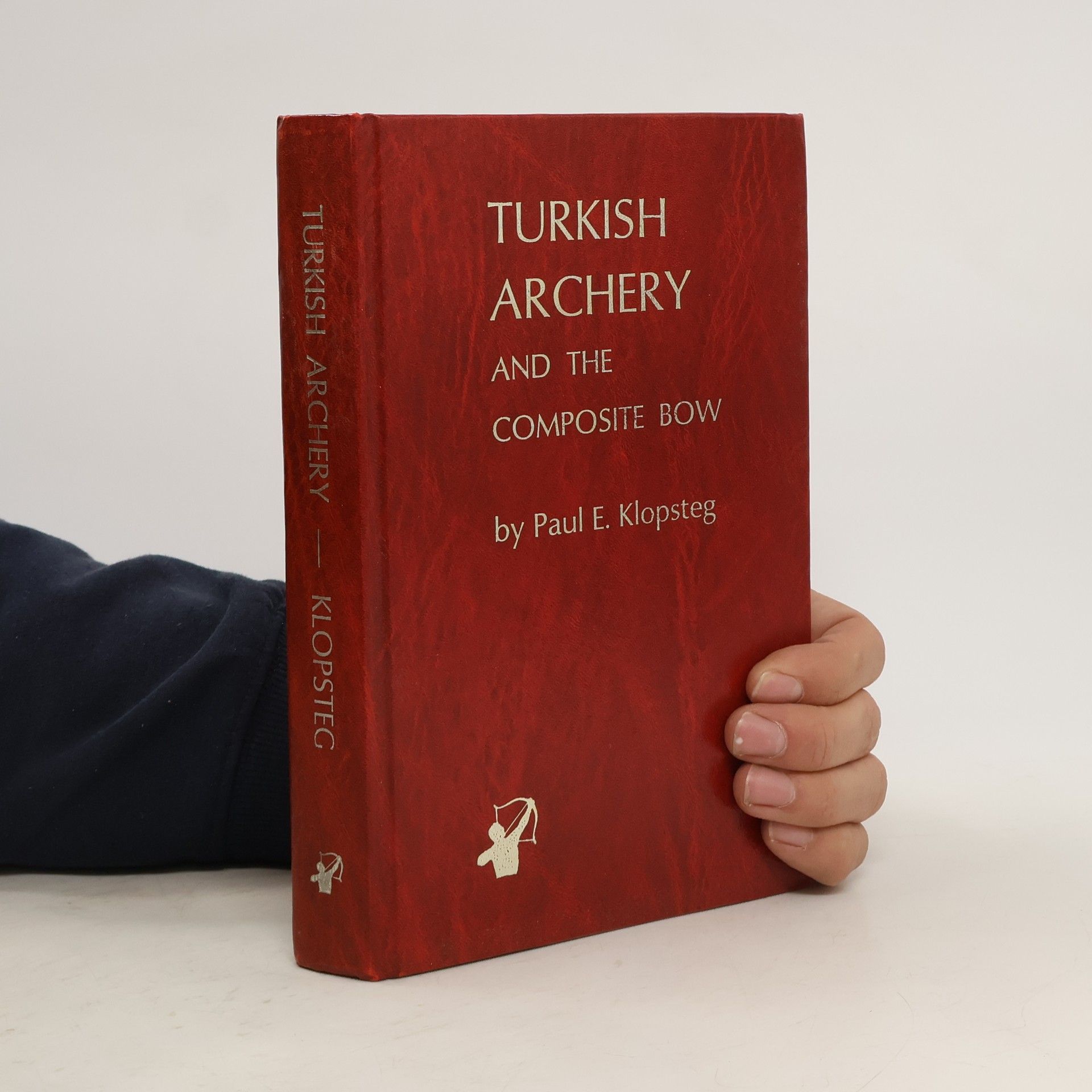 Paul E. Klopsteg Turkish Archery and the Composite Bow