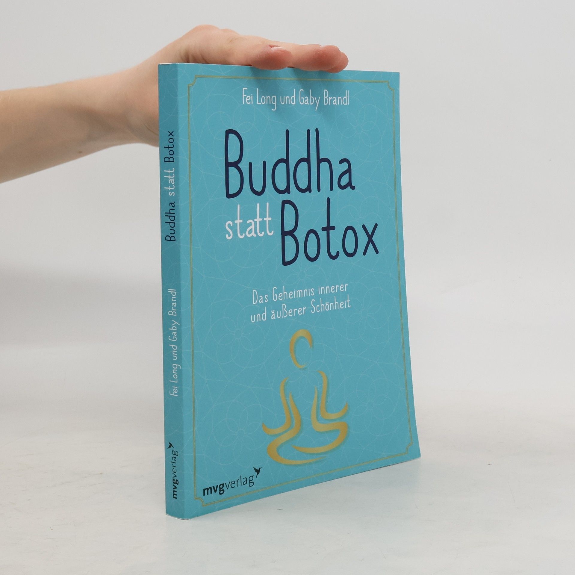 Fei Long Buddha statt Botox