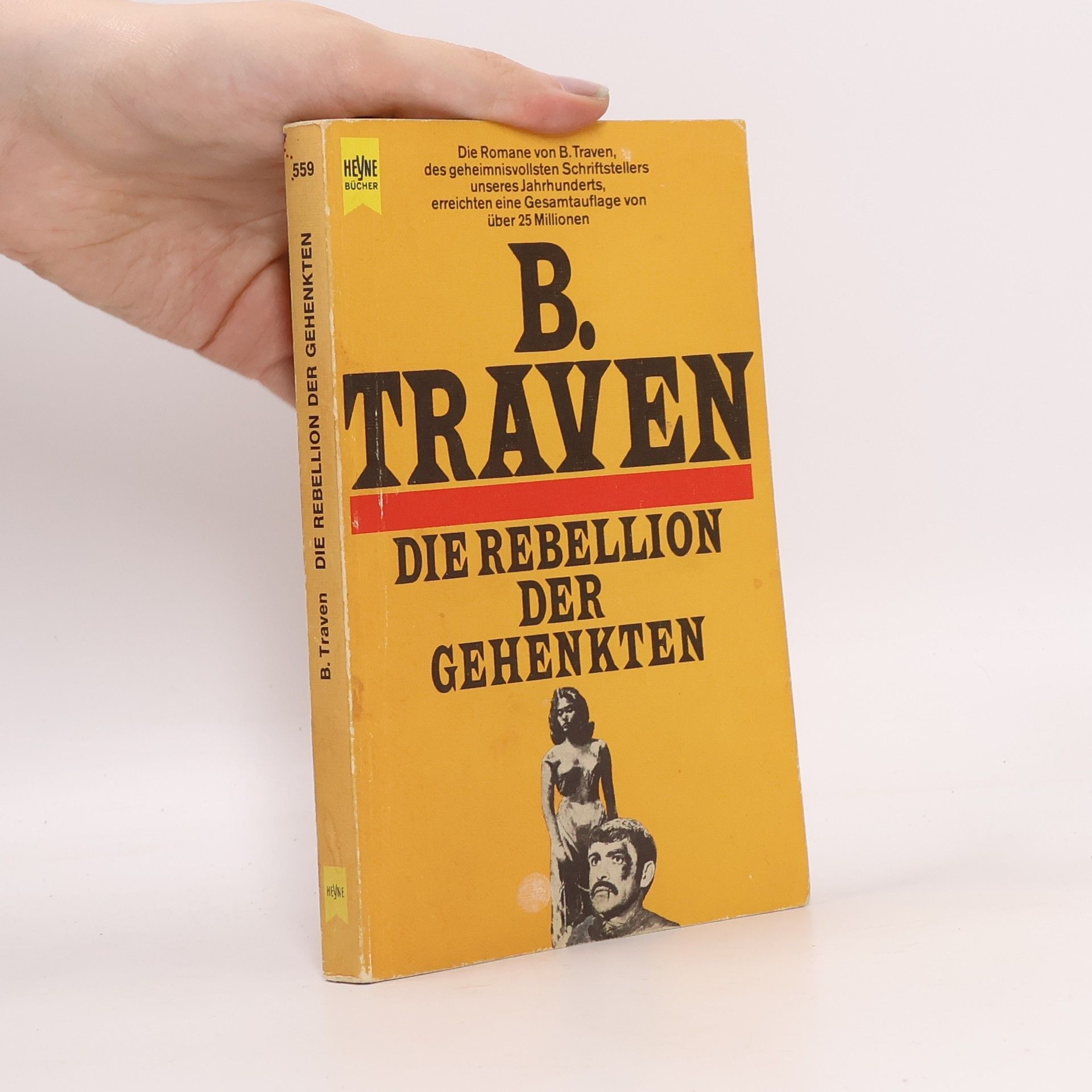 B. Traven Rebellion der Gehenkten