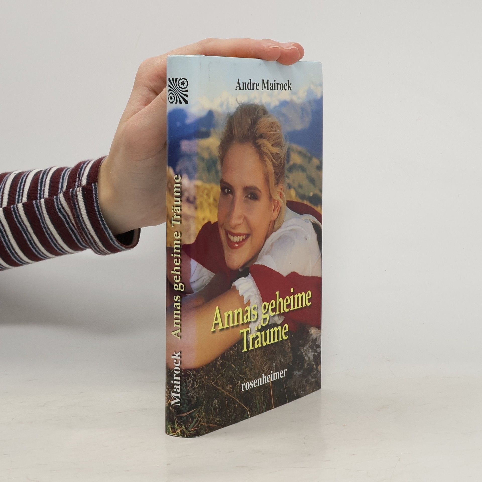 André Mairock Annas geheime Träume