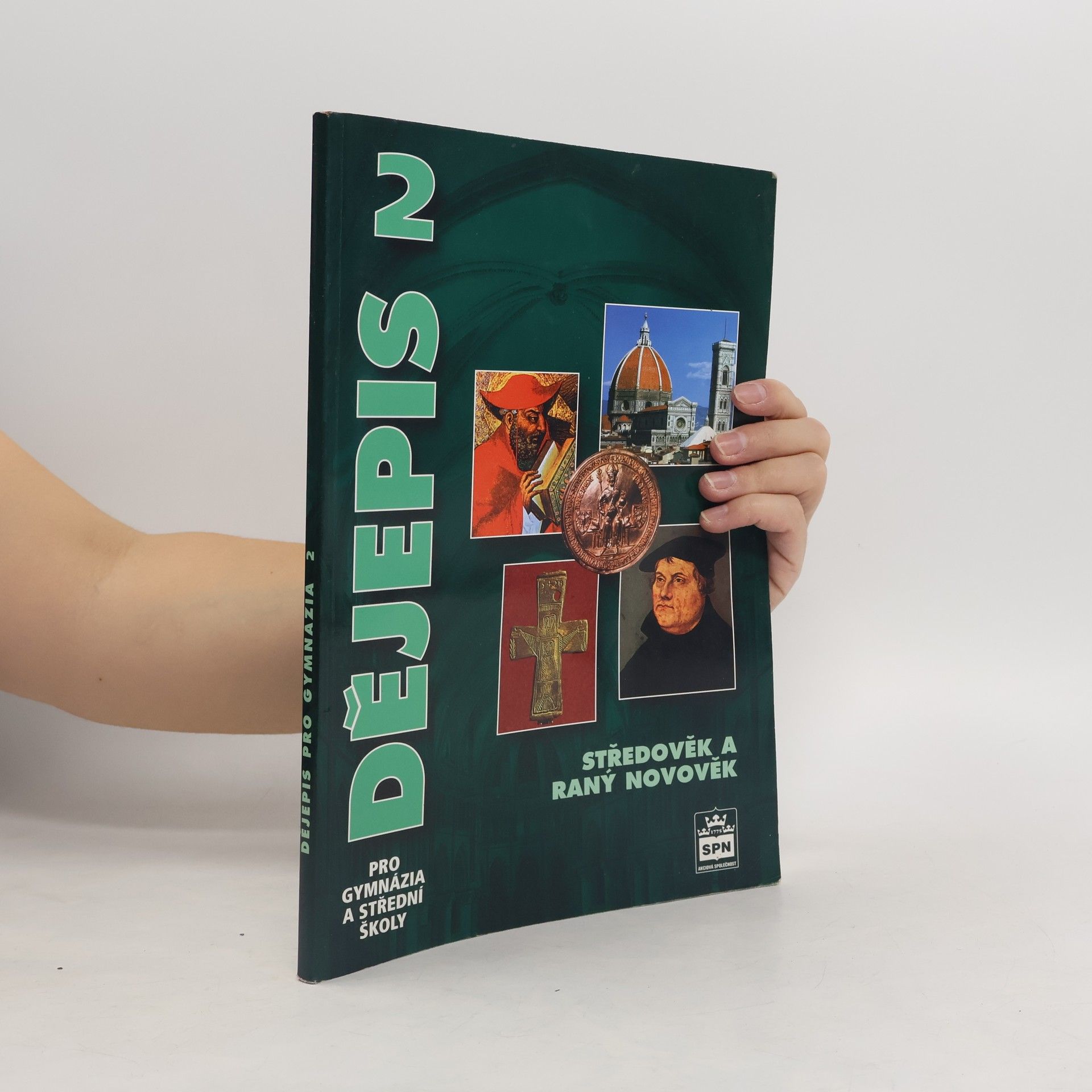 Dějepis pro gymnázia a střední školy 2: Středověk a raný novověk