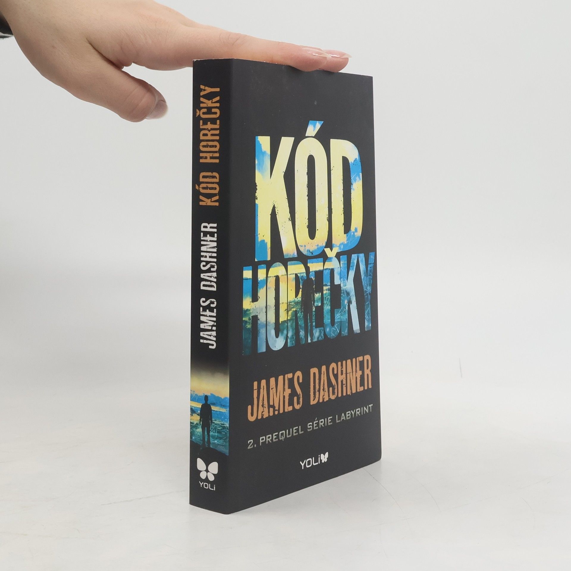 James Dashner Kód horečky: 2. prequel série Labyrint