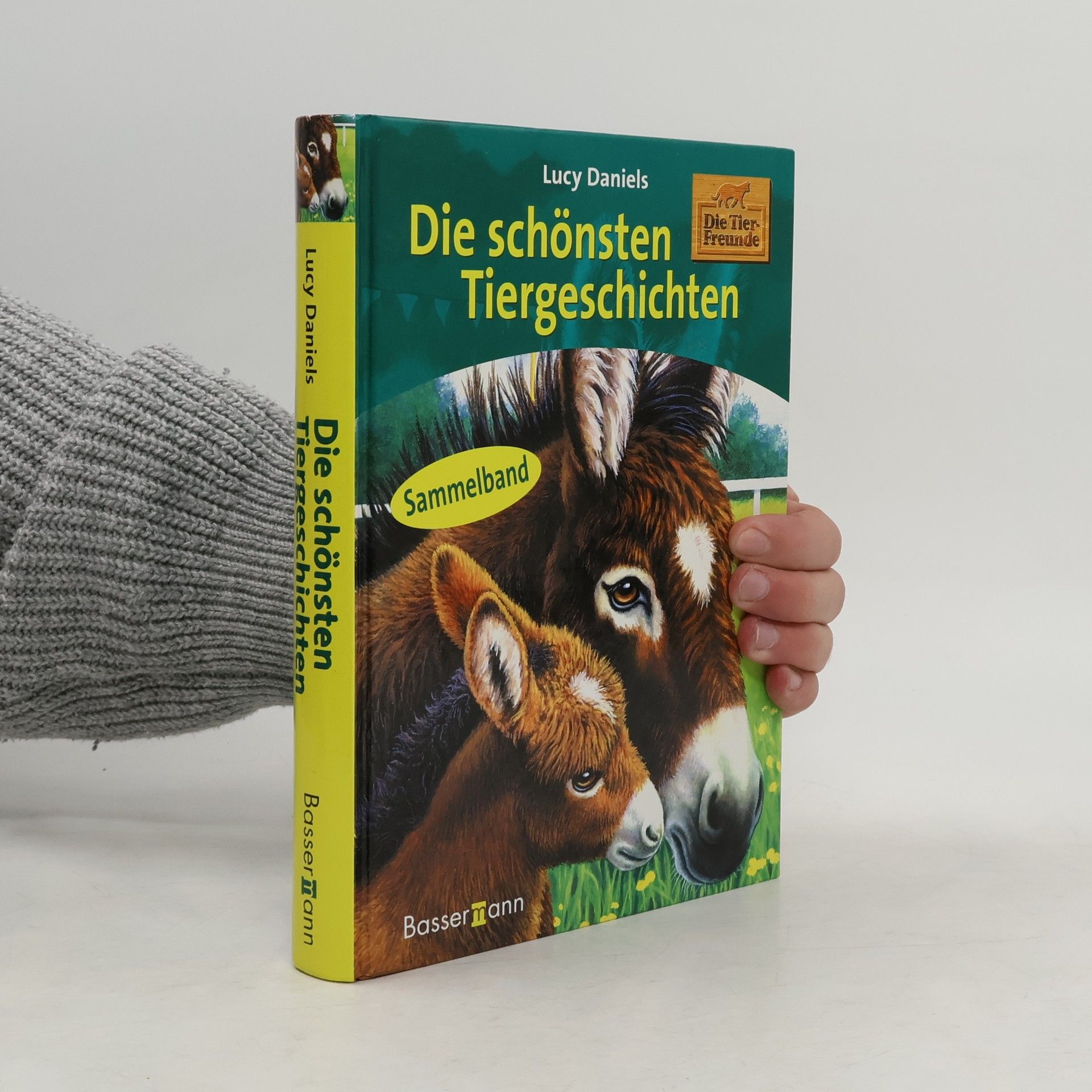 Lucy Daniels Die schönsten Tiergeschichten