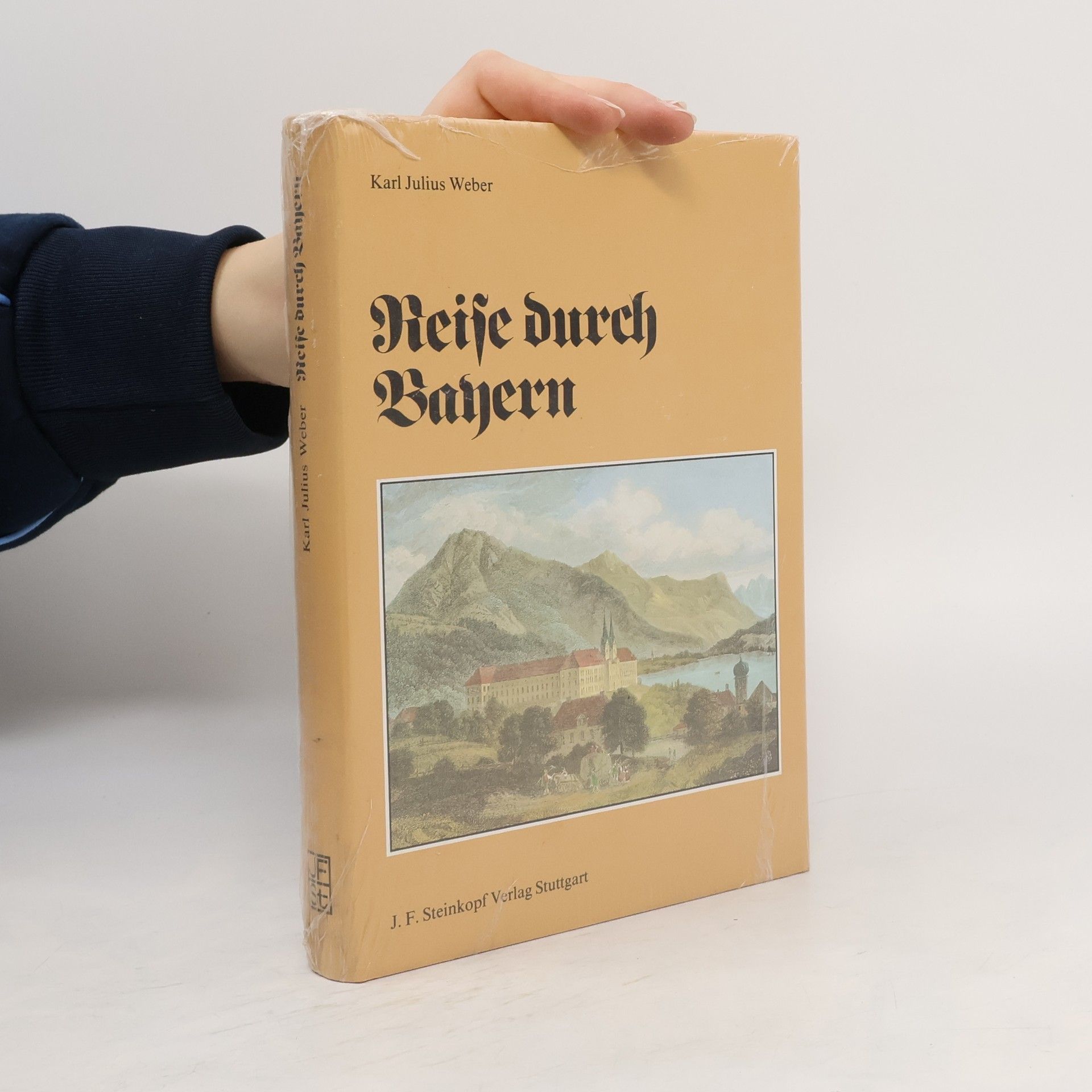 Karl Julius Weber Reise durch Bayern