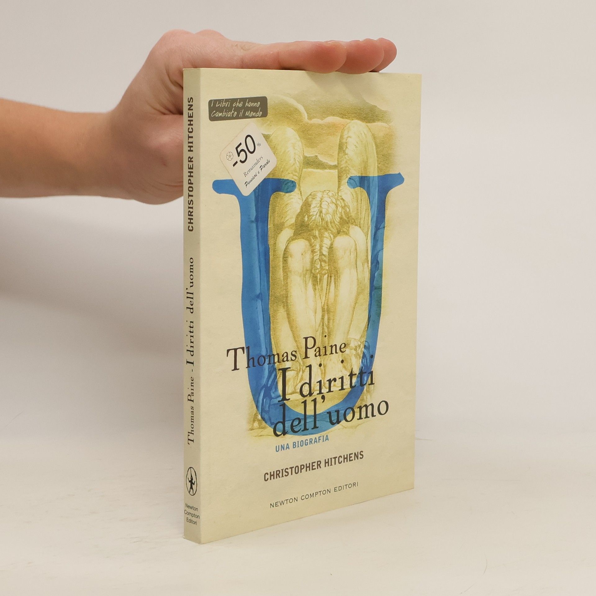 Thomas Paine, I diritti dell'uomo. Una biografia