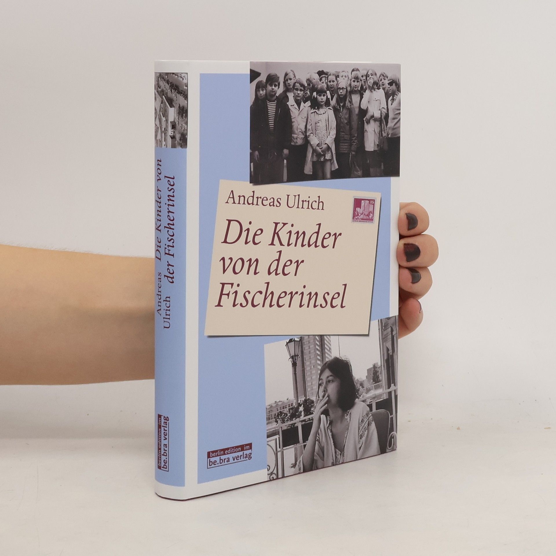 Andreas Ulrich Die Kinder von der Fischerinsel