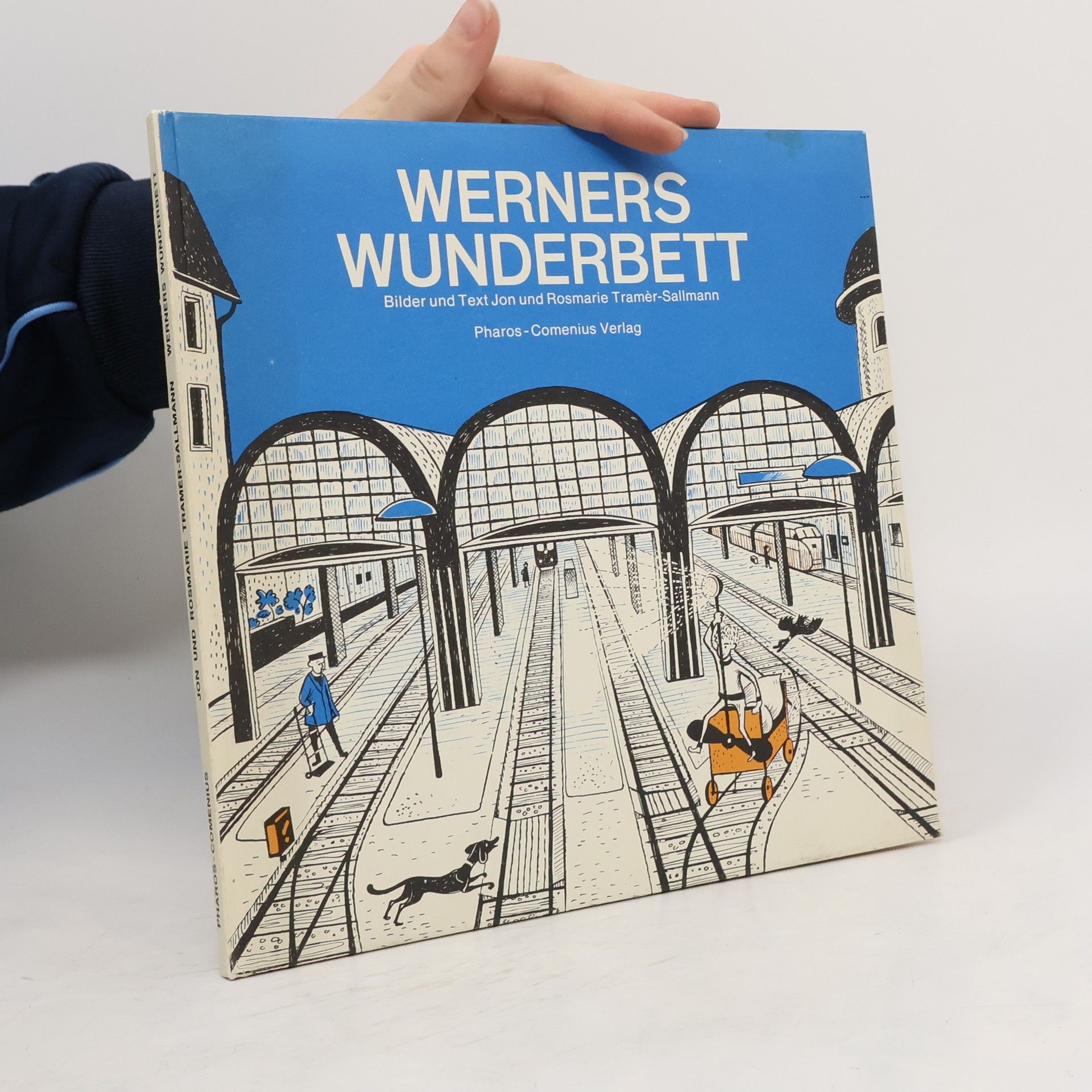 Jon Tramèr-Sallmann Werners Wunderbett