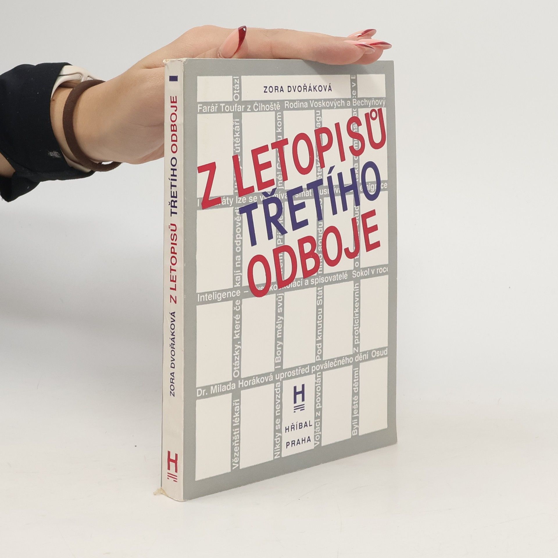 Zora Dvořáková Z letopisů třetího odboje