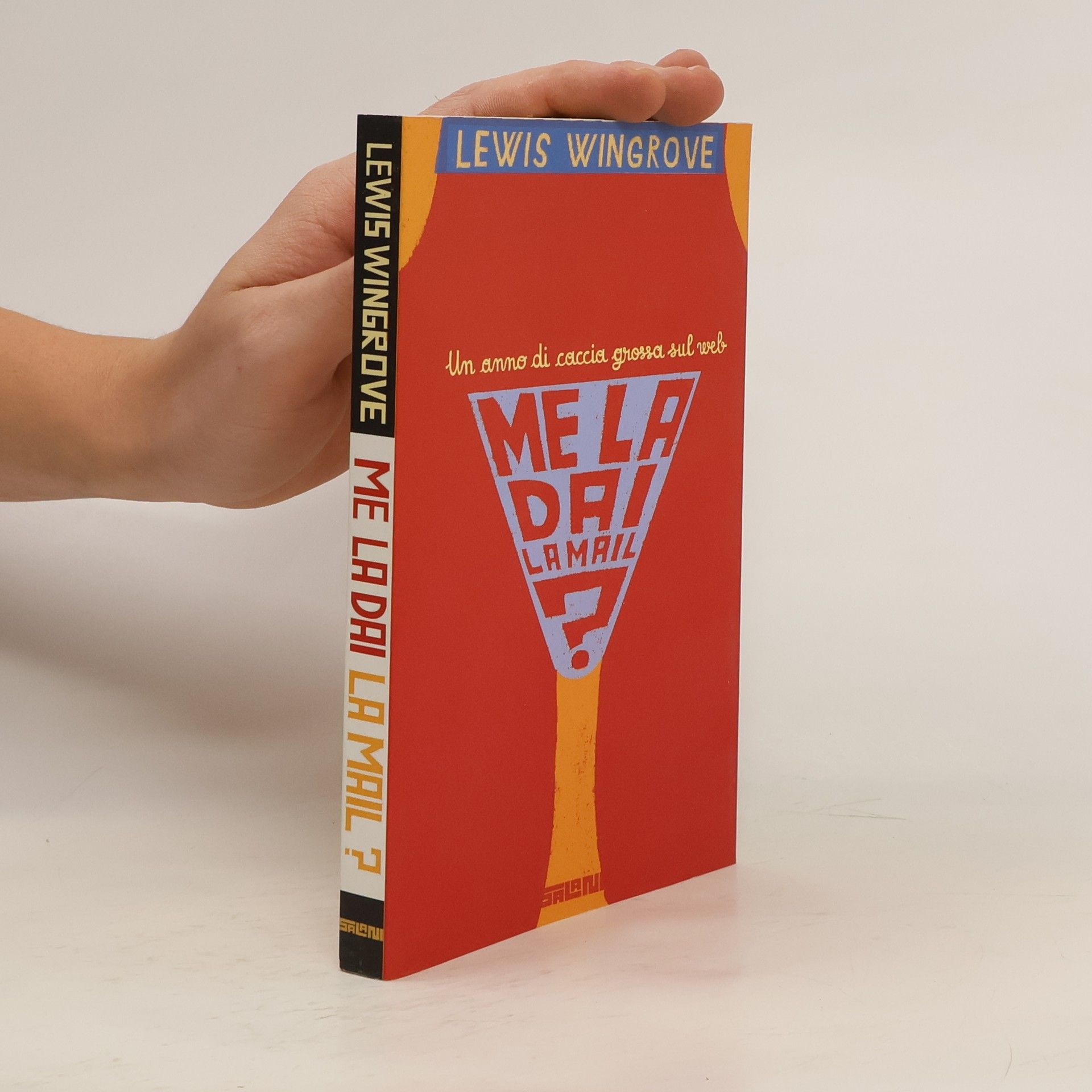 Lewis Wingrove Me la dai la mail?