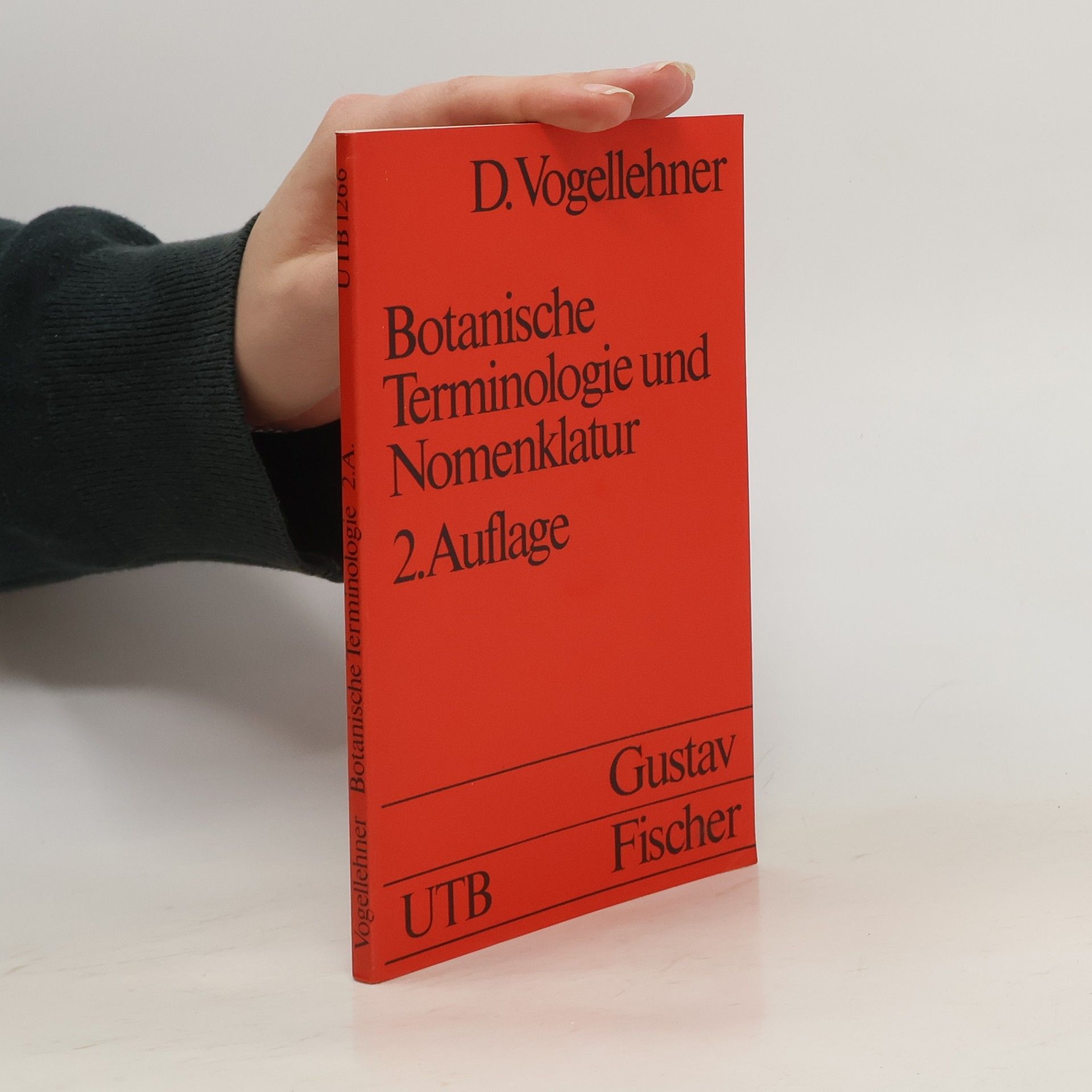 Dieter Vogellehner Botanische Terminologie und Nomenklatur