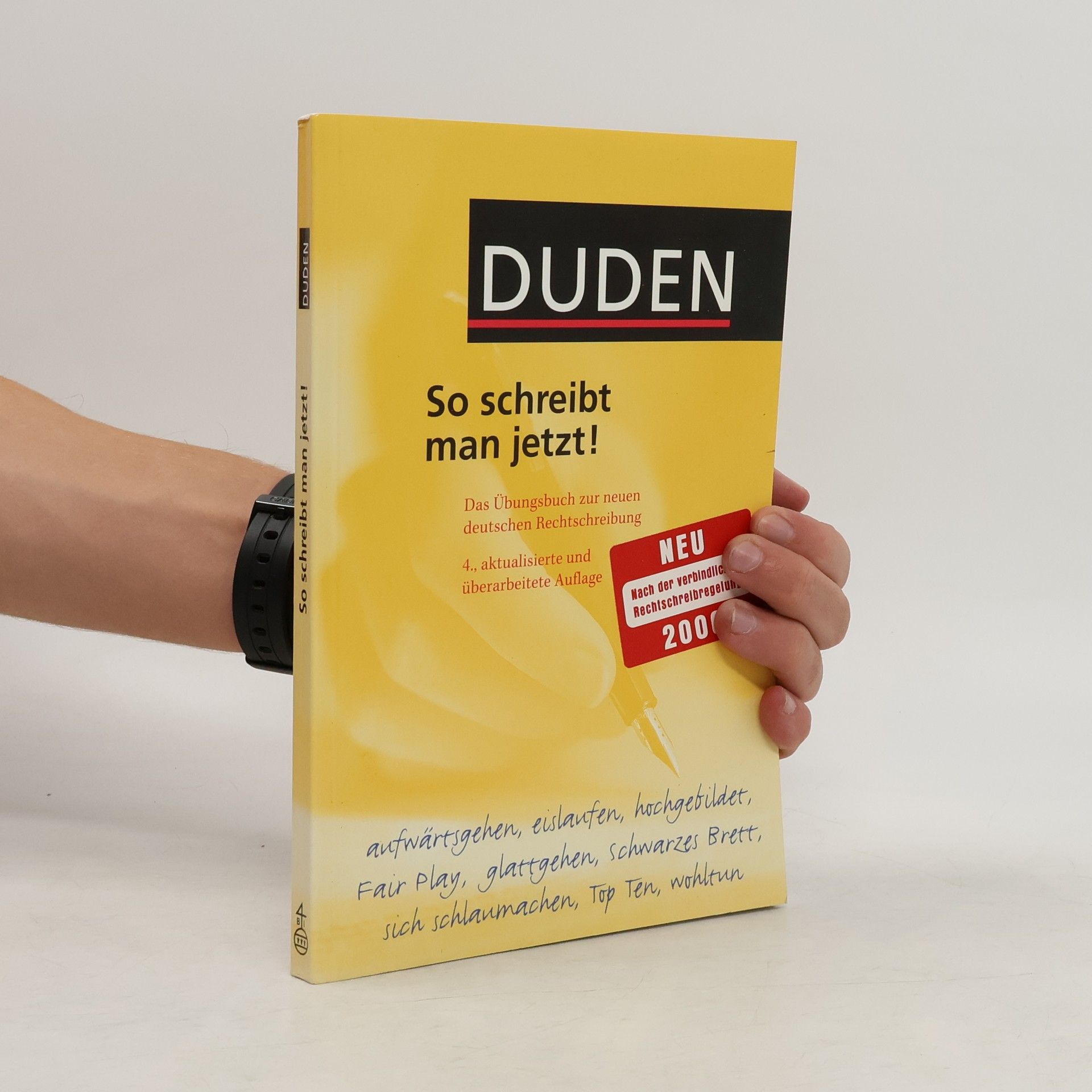 Ulrich Püschel Duden, So schreibt man jetzt!