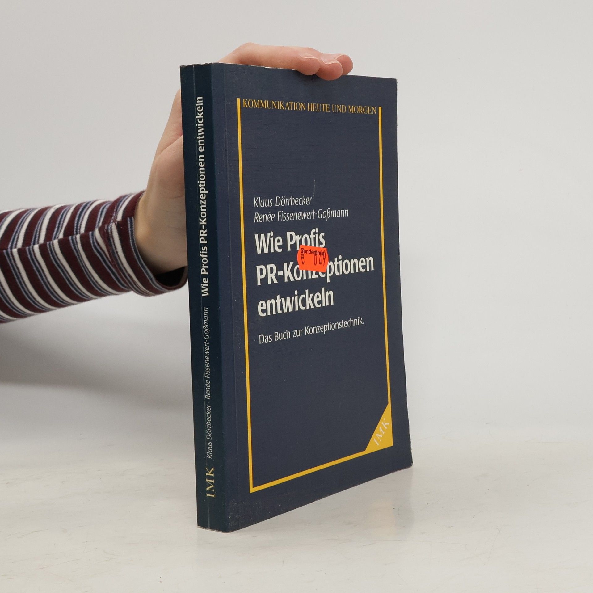 Klaus Dörrbecker Wie Profis PR-Konzeptionen entwickeln