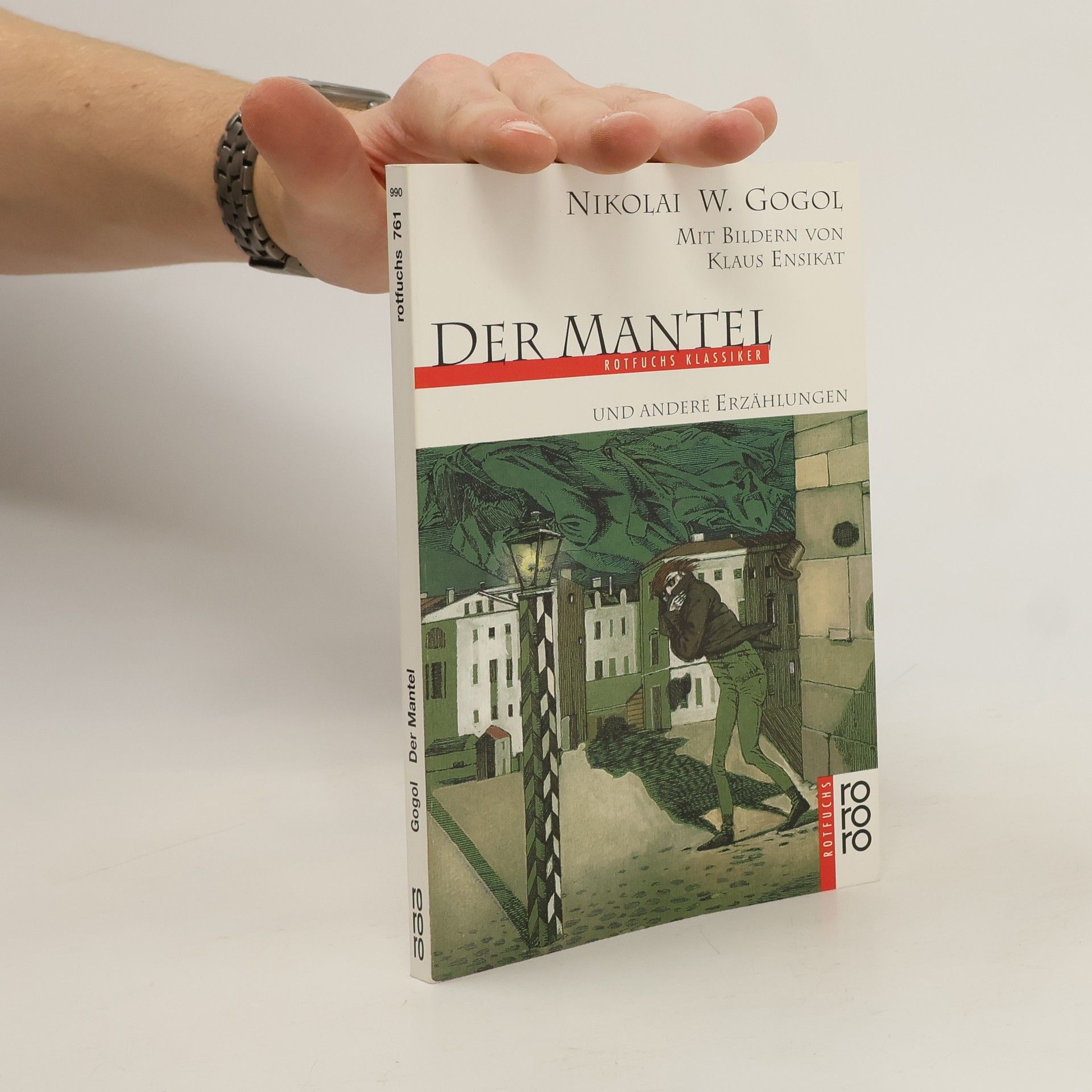 Nikolaj Vasilevič Gogol Der Mantel und andere Erzählungen. Mit e. Nachw. v. Vladimir Nabokov. Übers. v. Josef Hahn
