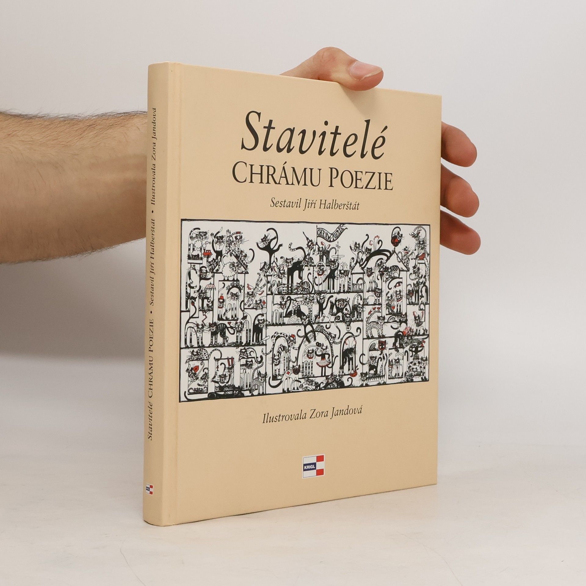 Jiří Halberštát Stavitelé chrámu poezie