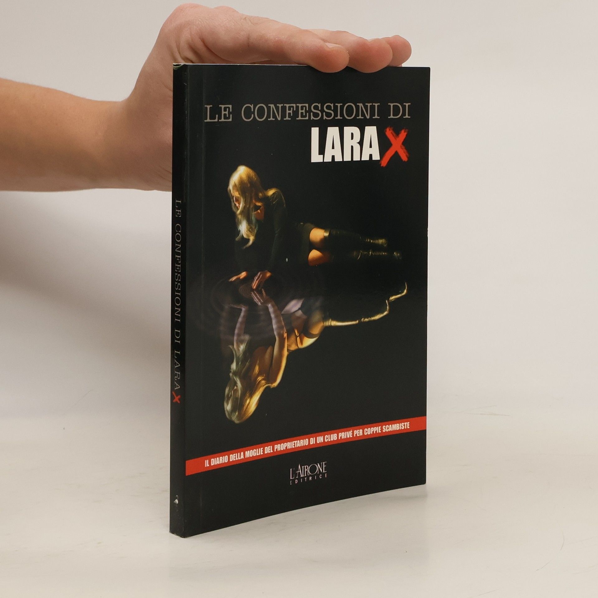 AA.VV. Le confessioni di Lara X