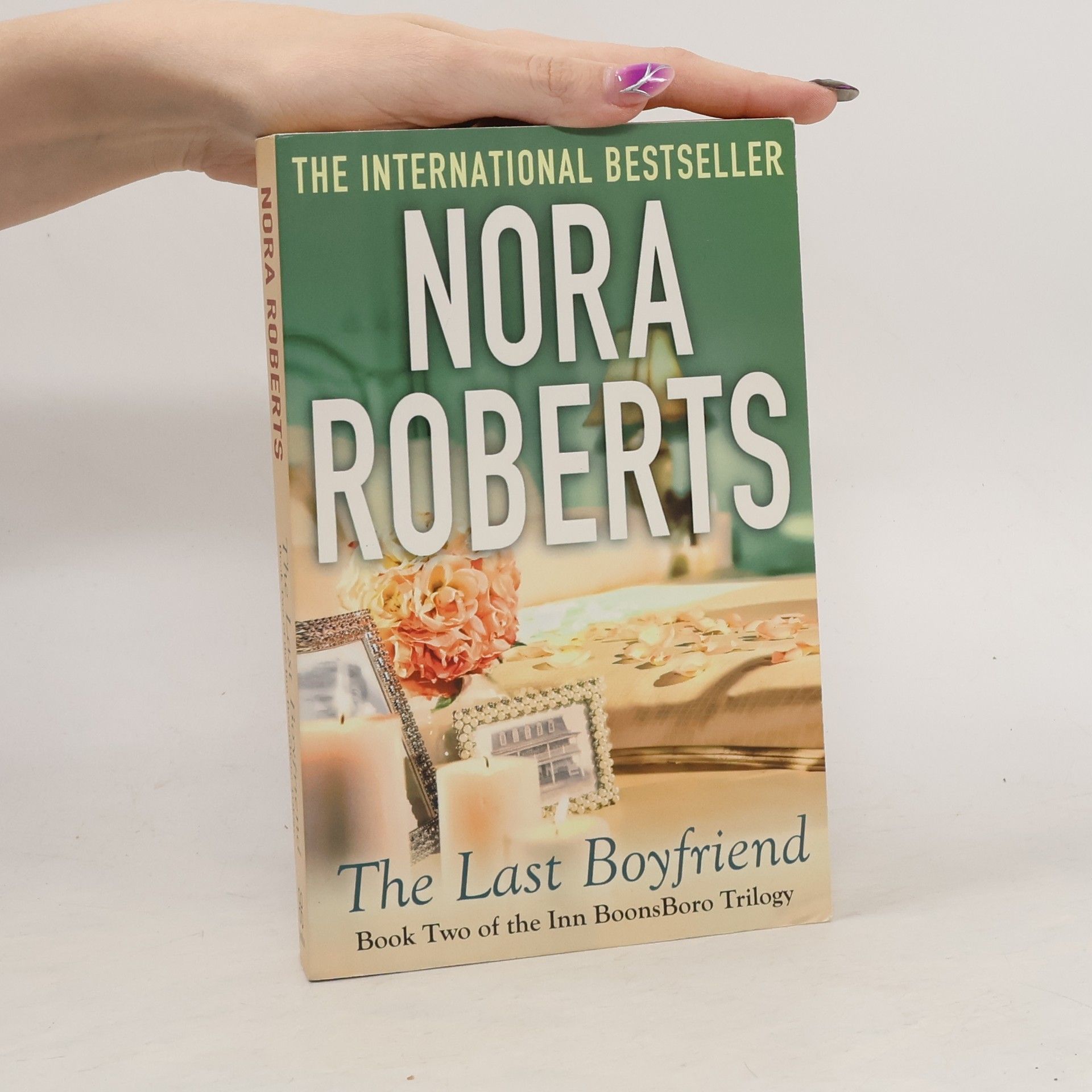 Nora Roberts The Last Boyfriend. Lilienträume, englische Ausgabe