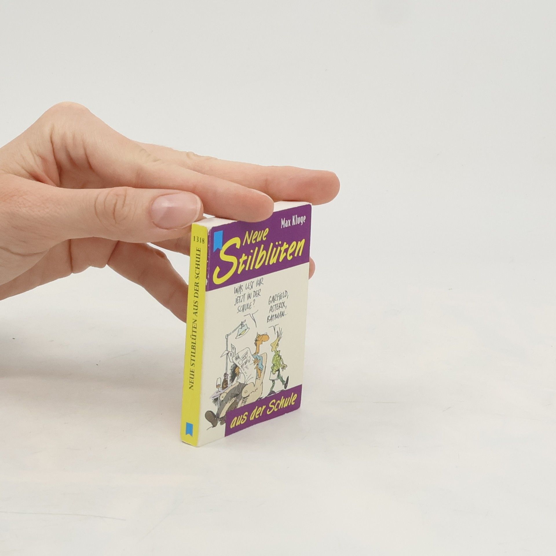 Kluge Max Neue Stilblüten aus der Schule