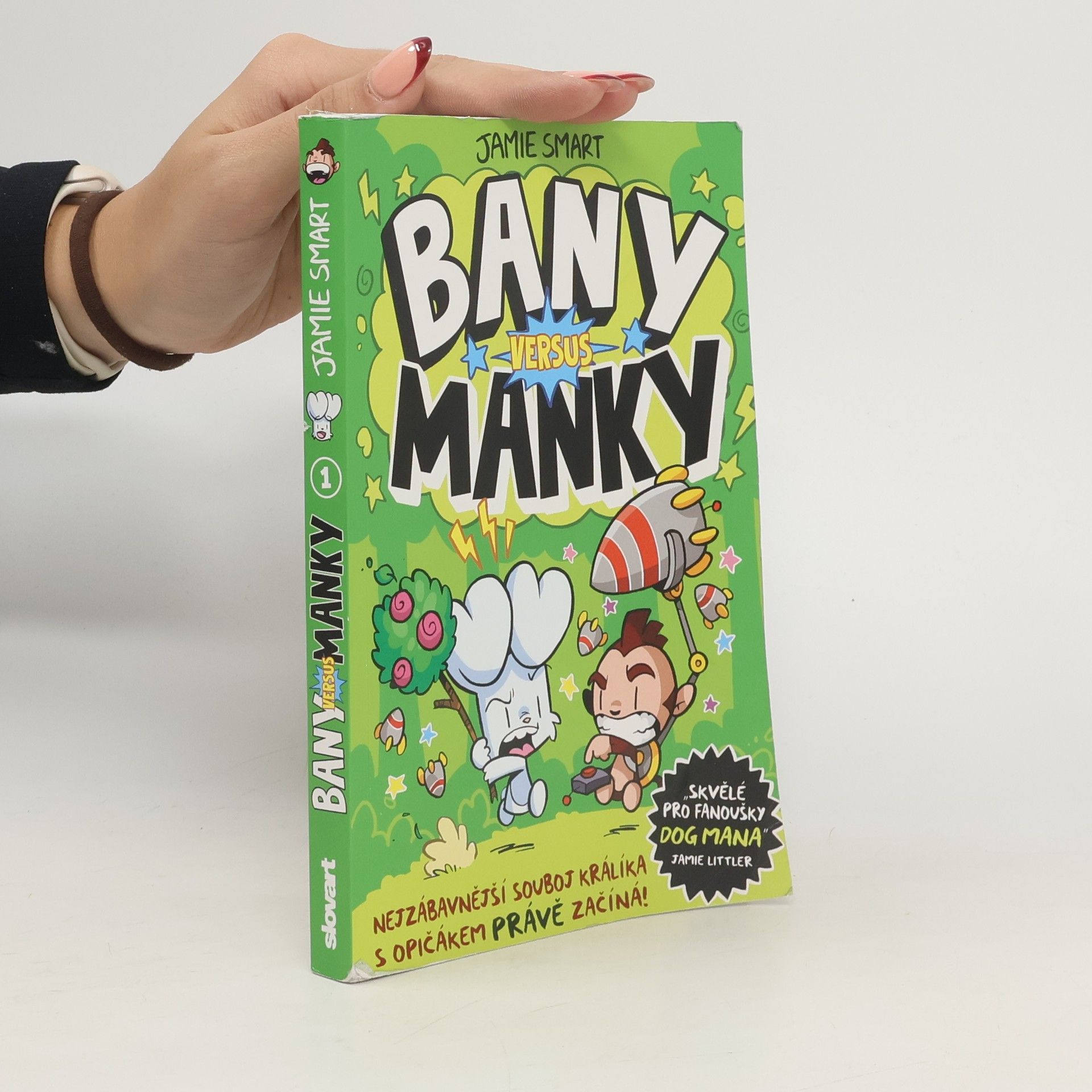 Jamie Smart Bany versus Manky 1. Nejzábavnější souboj králíka s opičákem právě začíná!