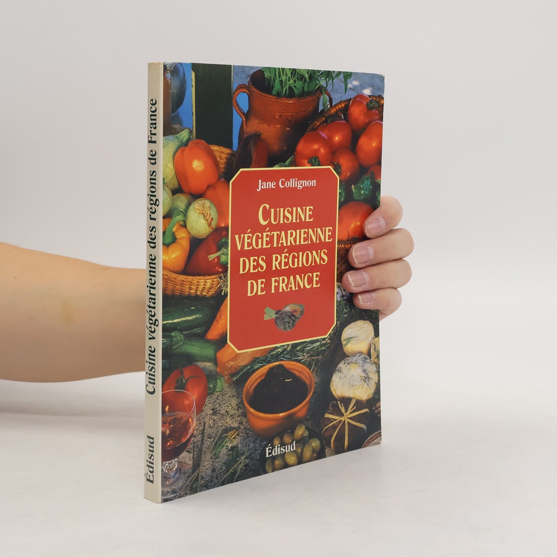 Jane Collignon Cuisine végétarienne des régions de France